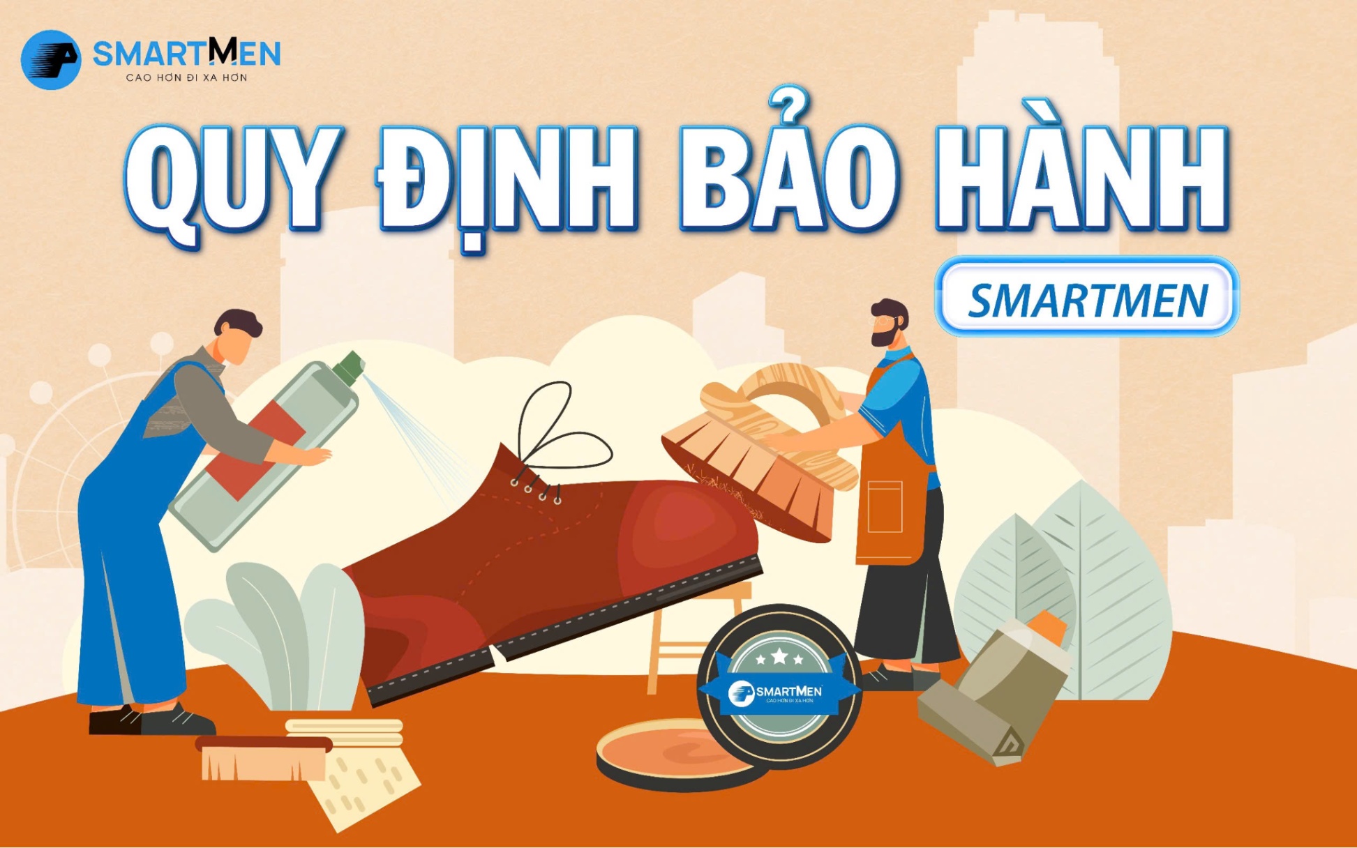 CHÍNH SÁCH BẢO HÀNH & BẢO DƯỠNG SẢN PHẨM