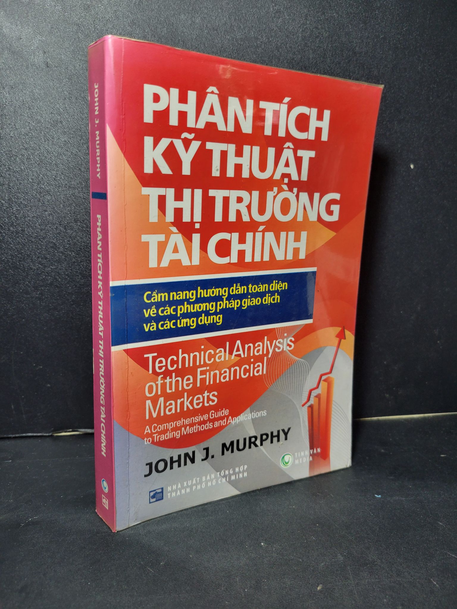 Phân tích kỹ thuật thị trường tài chính mới 90% bẩn bìa nhẹ, có dấu mộc 2011 John J.Murphy 2205 Tài chính, ngân hàng (SL có thể đặt: 1 Cuốn) - SÁCH ĐẠI HỌC