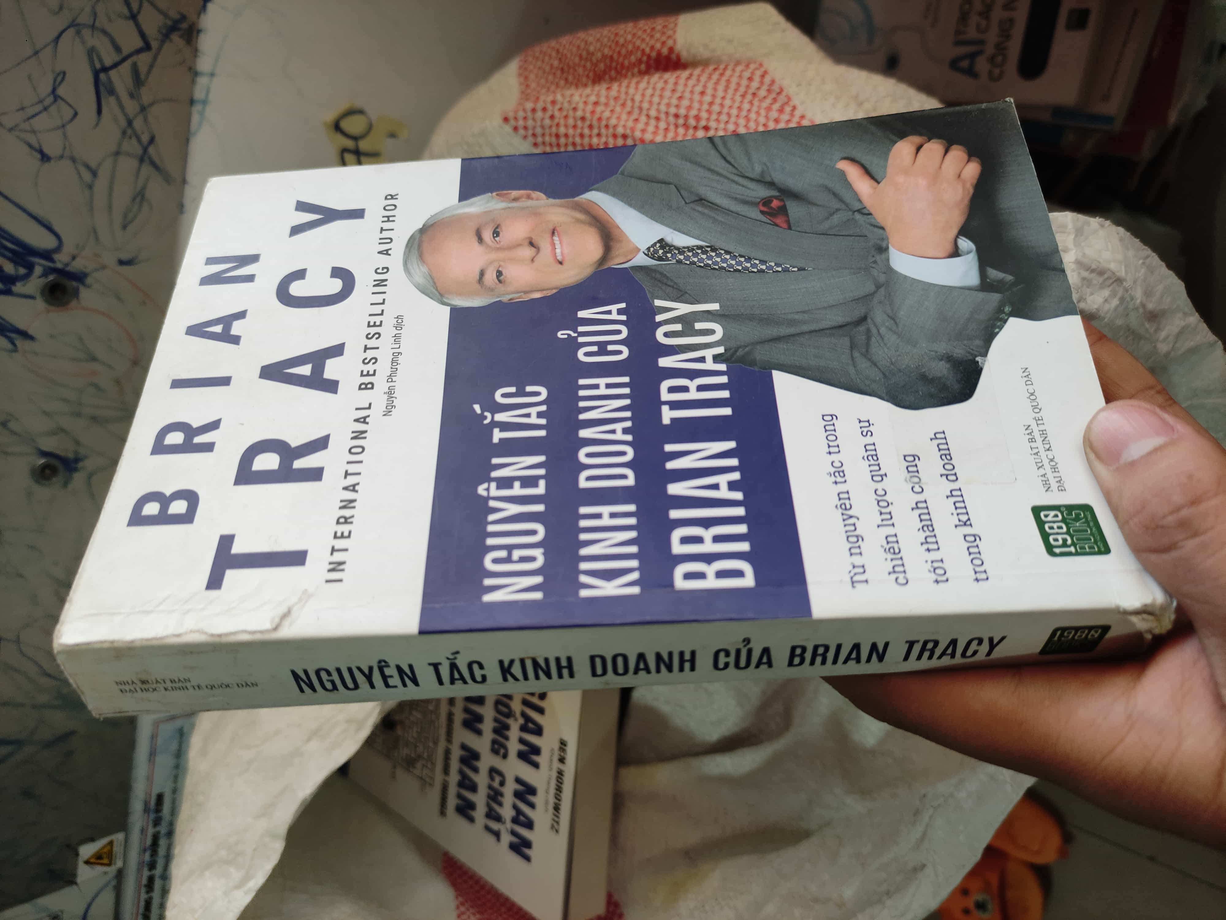 Nguyên tắc kinh doanh của Brian Tracy01/03 Marketing, bán hàng (SL có thể đặt: 1 Cuốn) - SÁCH ĐẠI HỌC