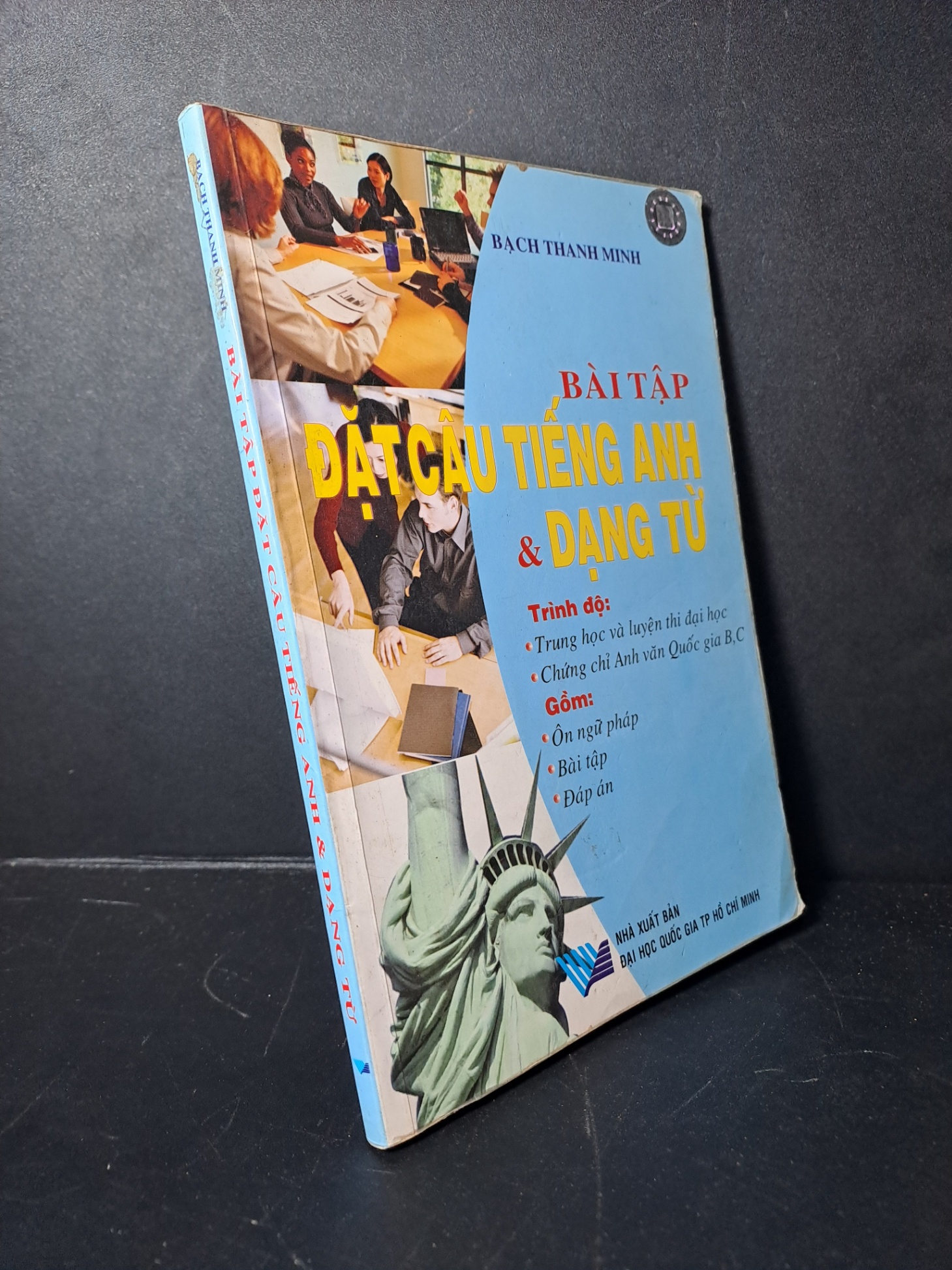 Bài tập đặt câu tiếng anh & dạng từ mới 80% ố Bạch Thanh Minh 0906 Tiếng Anh (SL có thể đặt: 1 Cuốn) - SÁCH ĐẠI HỌC