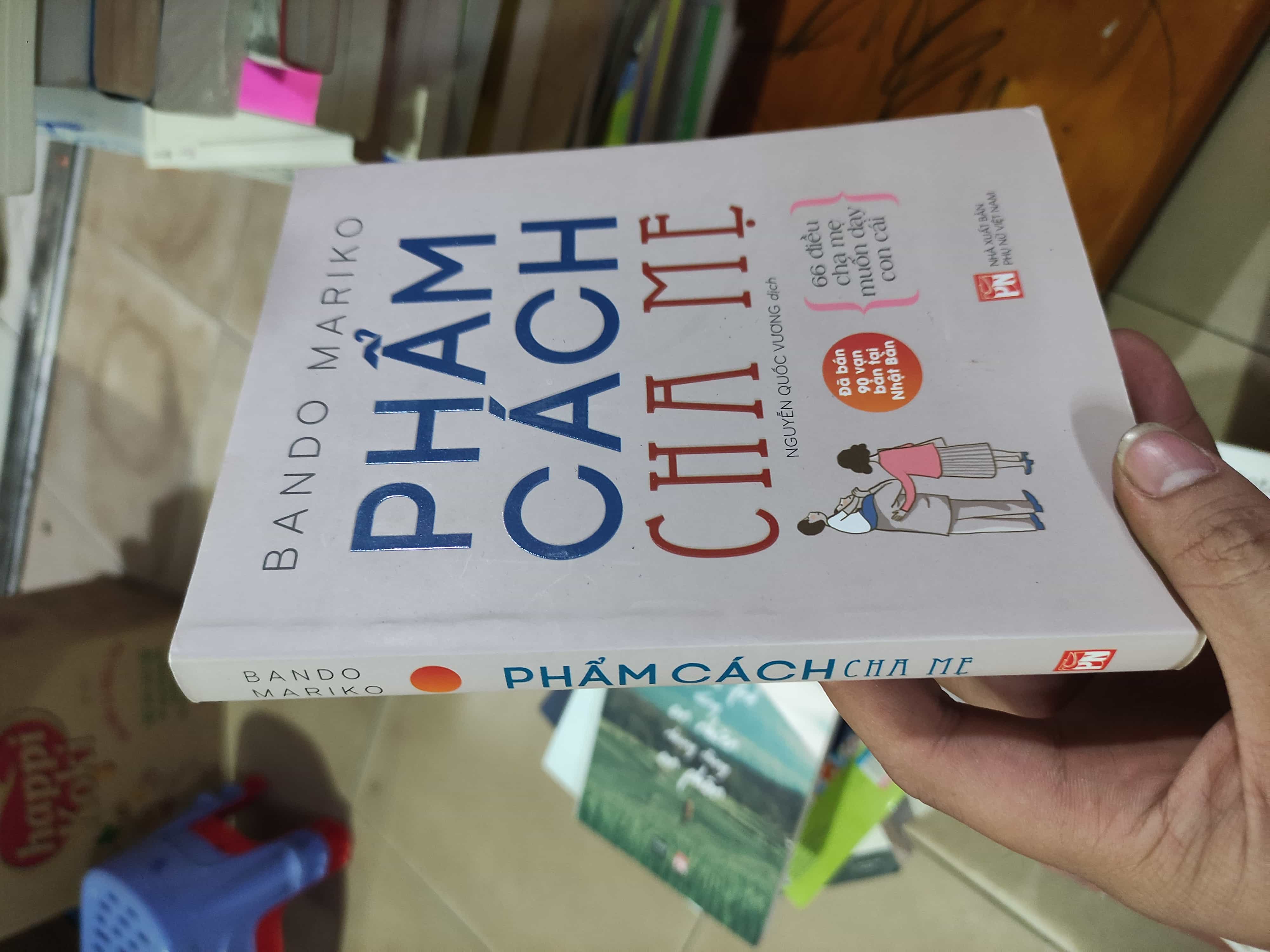 Phẩm cách cha mẹ01/03 Cẩm nang làm cha mẹ (SL có thể đặt: 1 Cuốn) - SÁCH ĐẠI HỌC