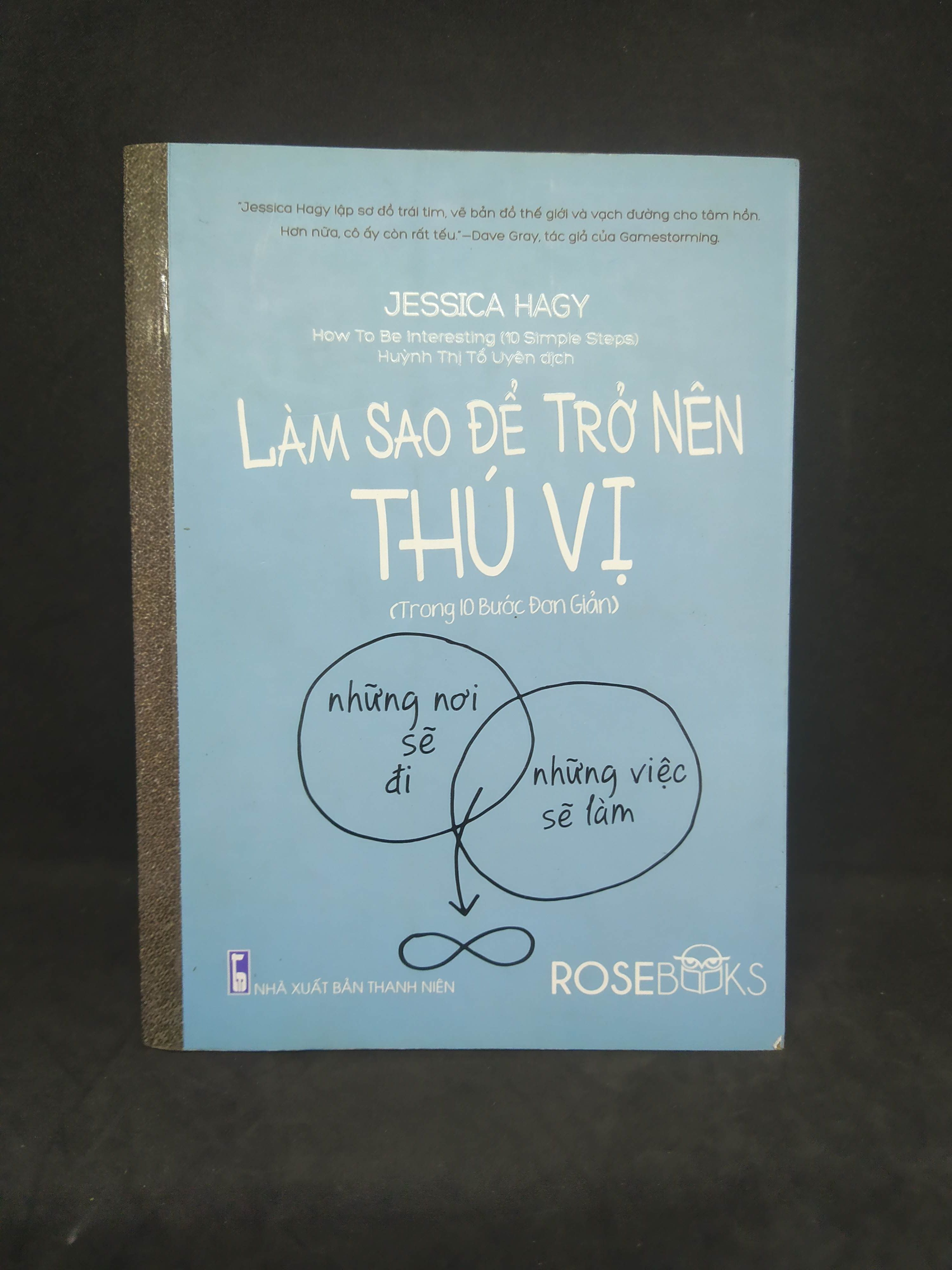 Làm sao để trở nên thú vị 3011 Sách tư duy, kỹ năng sống (SL có thể đặt: 1 Cuốn) - SÁCH ĐẠI HỌC