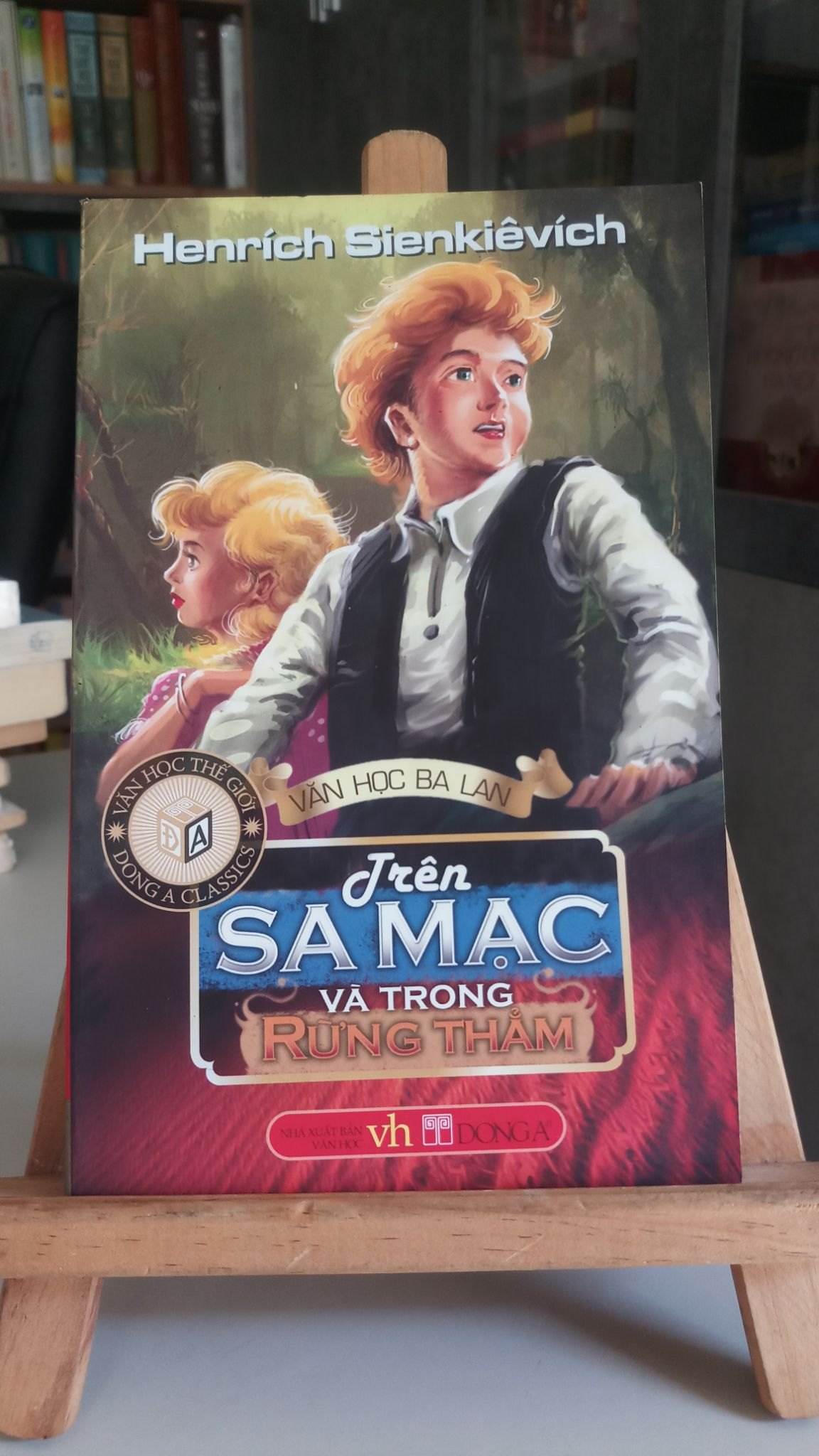 Trên sa mạc và trong rừng thẳm mới 70% ố tróc gáy nhẹ 2008 Henrích Sienkiêvích [1301] 111 (SL có thể đặt: 1 Cuốn) - SÁCH ĐẠI HỌC