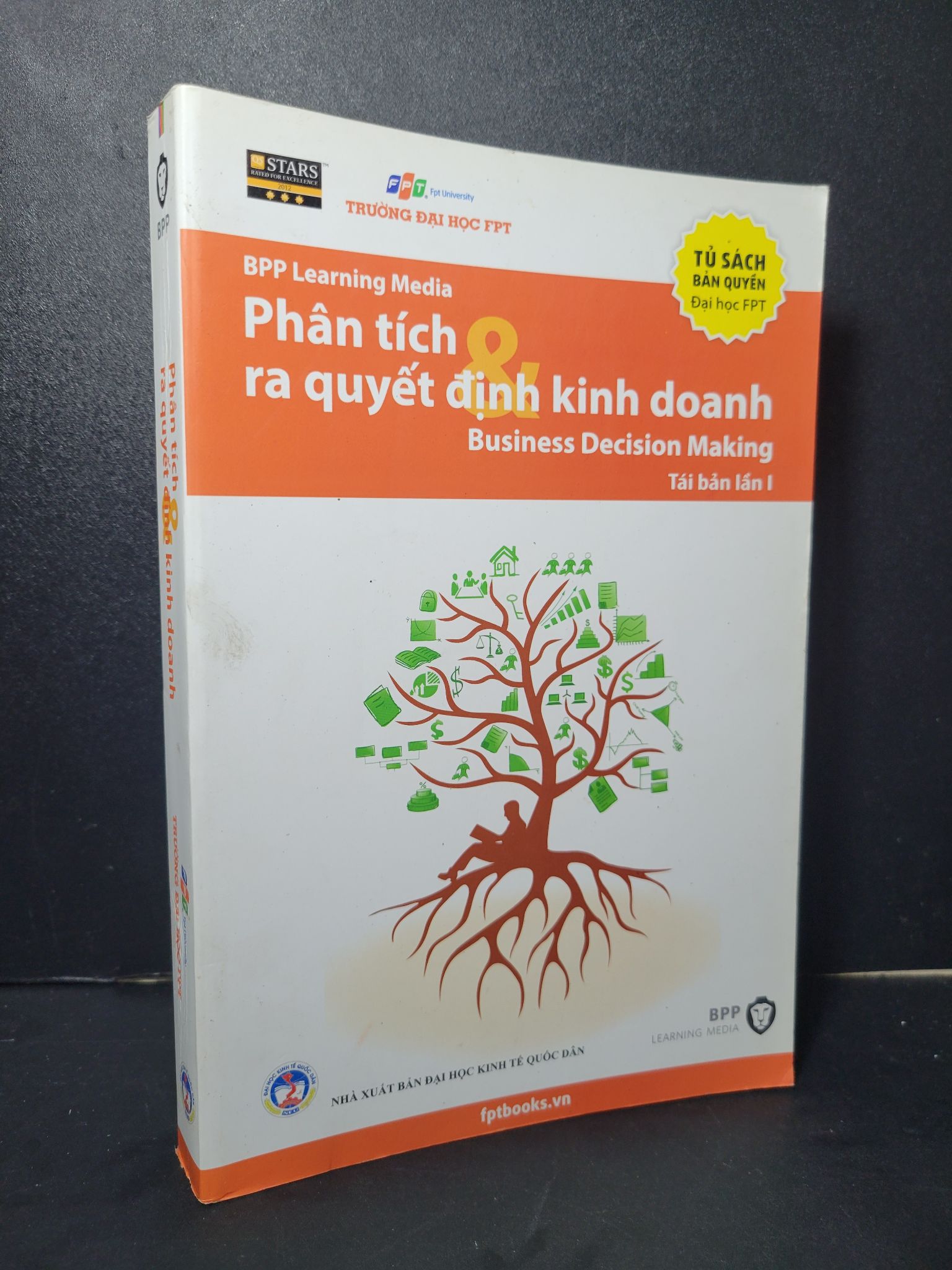 Phân tích và ra quyết định kinh doanh mới 90% bẩn bìa, ố nhẹ 2015 2205 Nhân vật, bài học kinh doanh (SL có thể đặt: 1 Cuốn) - SÁCH ĐẠI HỌC