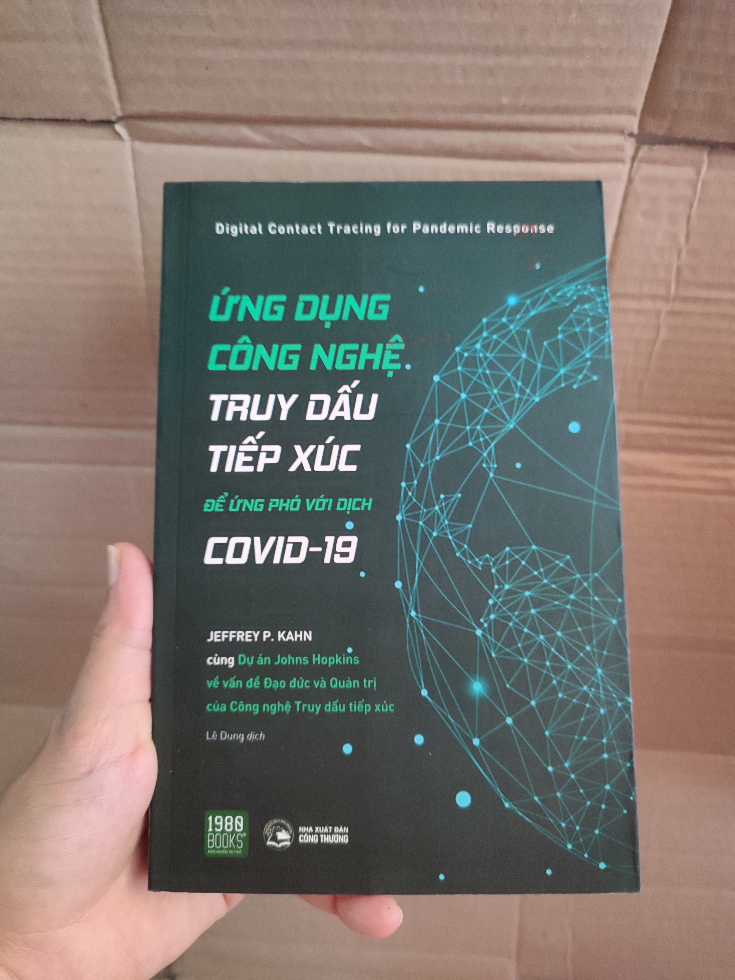Ứng dụng công nghệ truy dấu tiếp xúc để ứng phó với dịch covid-19 Phân tích kinh tế (SL có thể đặt: 2 Cuốn) - SÁCH ĐẠI HỌC