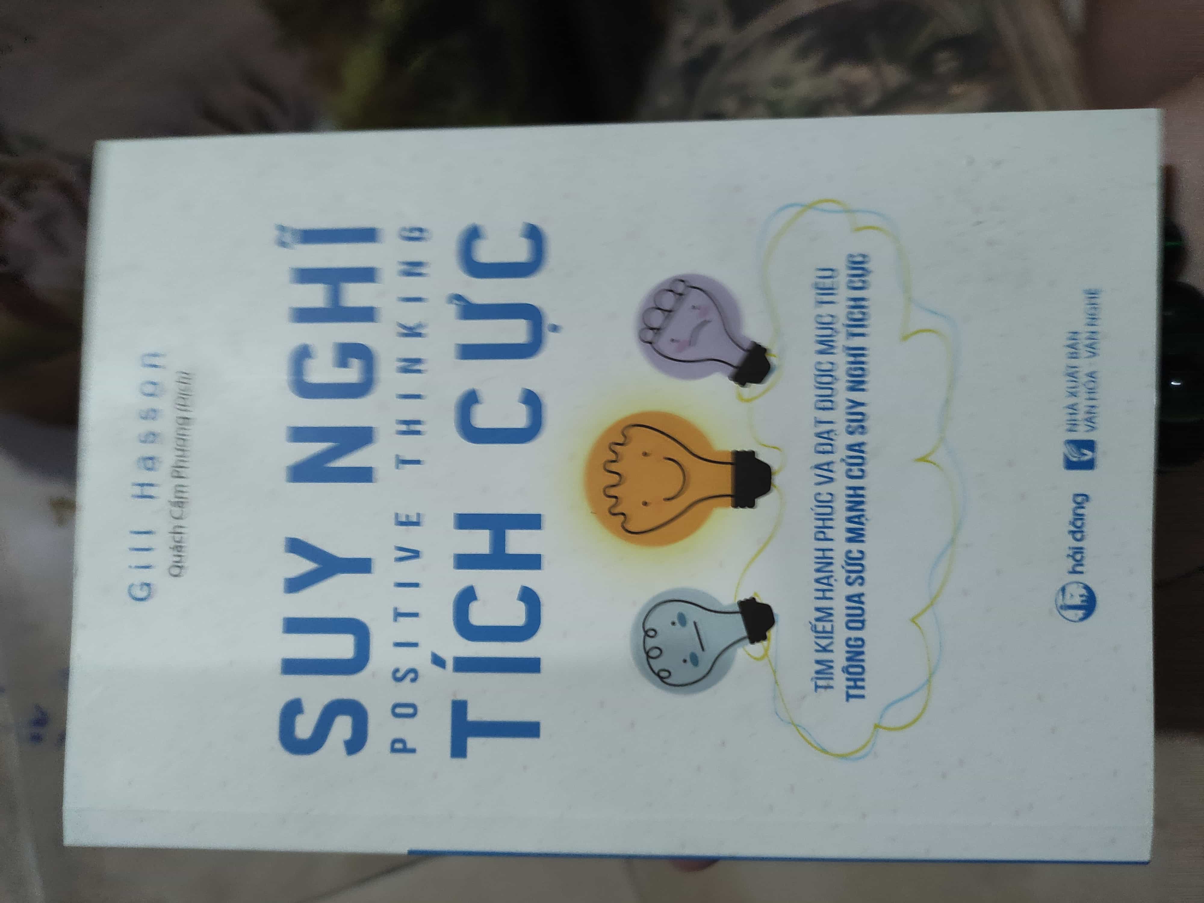 Suy nghĩ tích cực01/03 (SL có thể đặt: 1 Cuốn) - SÁCH ĐẠI HỌC