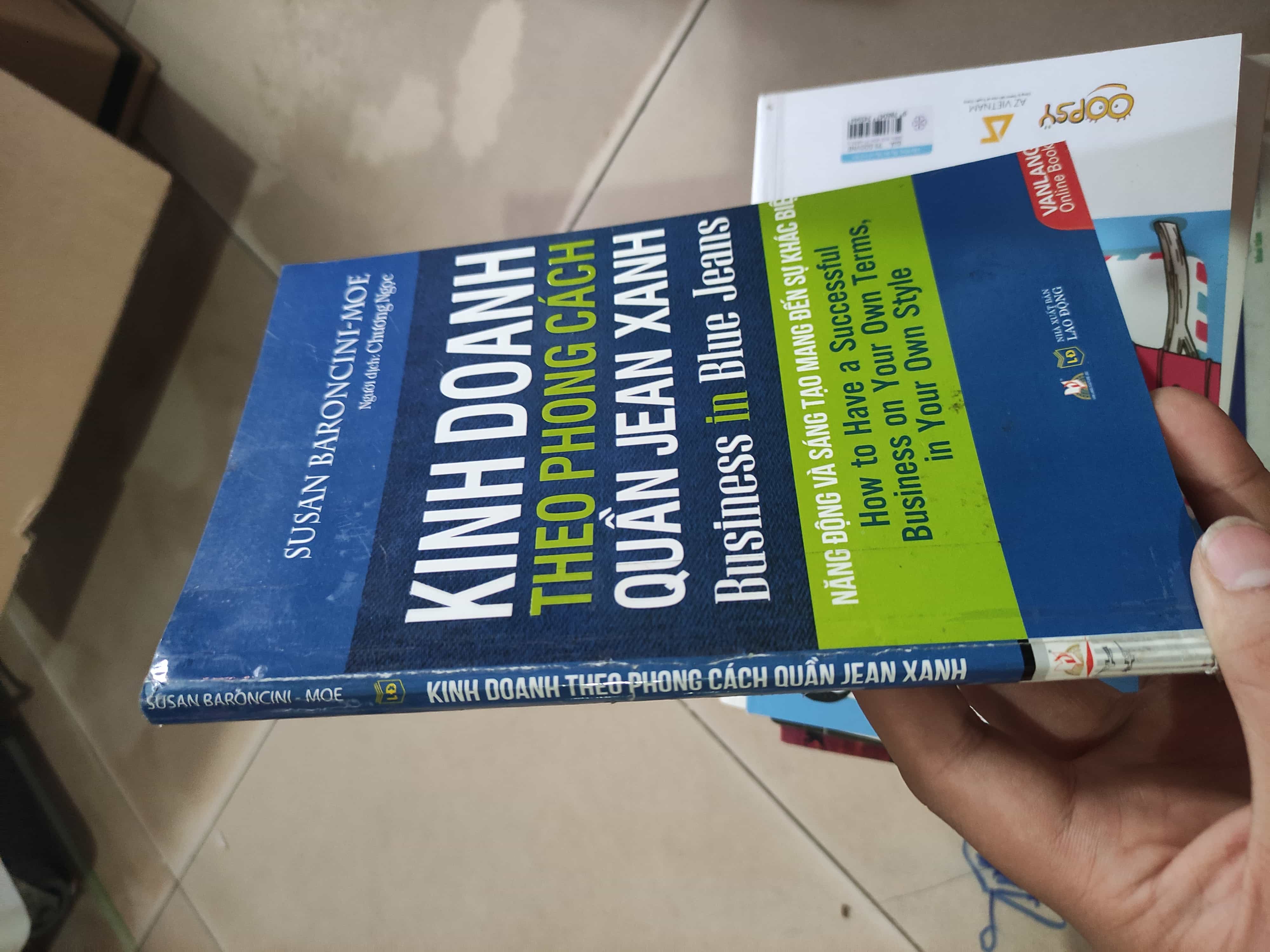 Kinh doanh theo phong cách quần jean xanh01/03 Marketing, bán hàng (SL có thể đặt: 2 Cuốn) - SÁCH ĐẠI HỌC