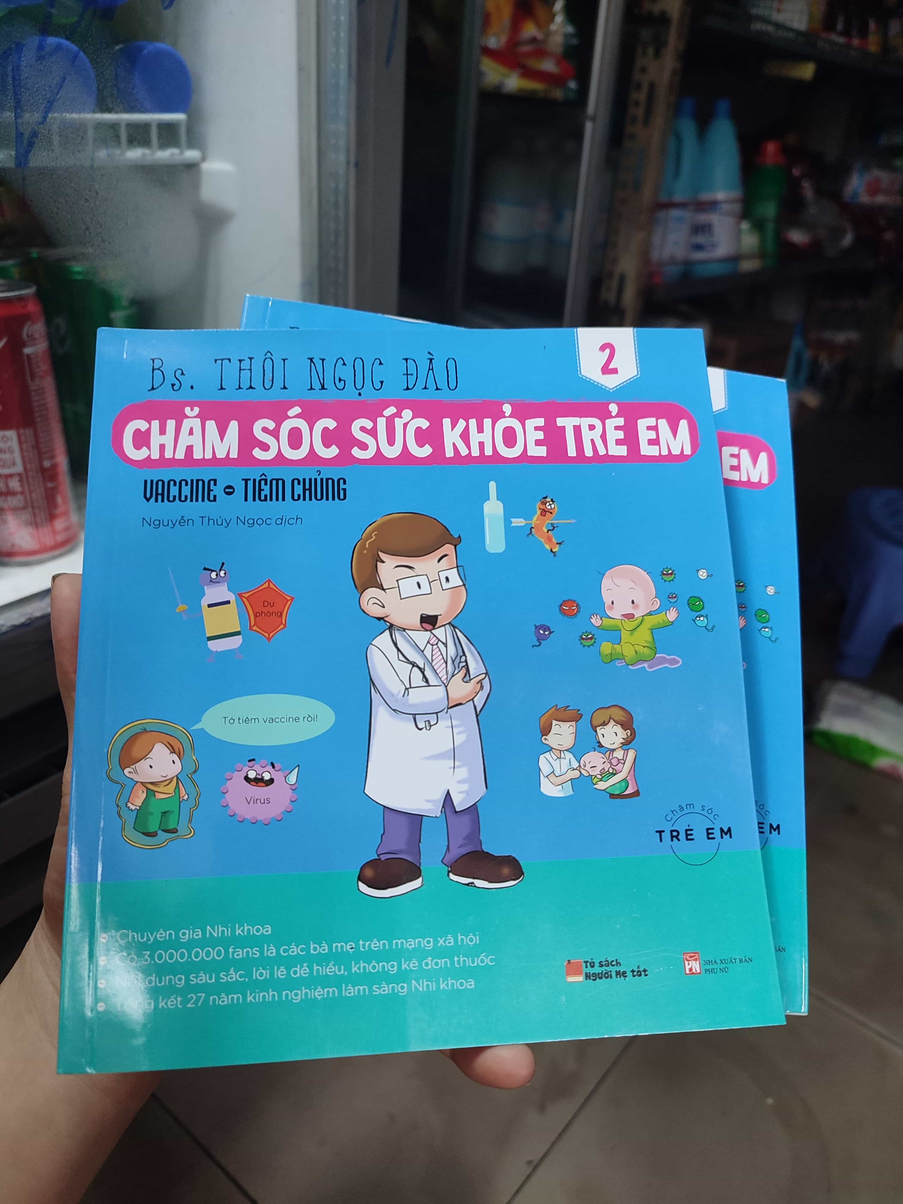Chăm sóc sức khỏe trẻ em - vaccine tiêm chủng Cẩm nang làm cha mẹ (SL có thể đặt: 1 Cuốn) - SÁCH ĐẠI HỌC