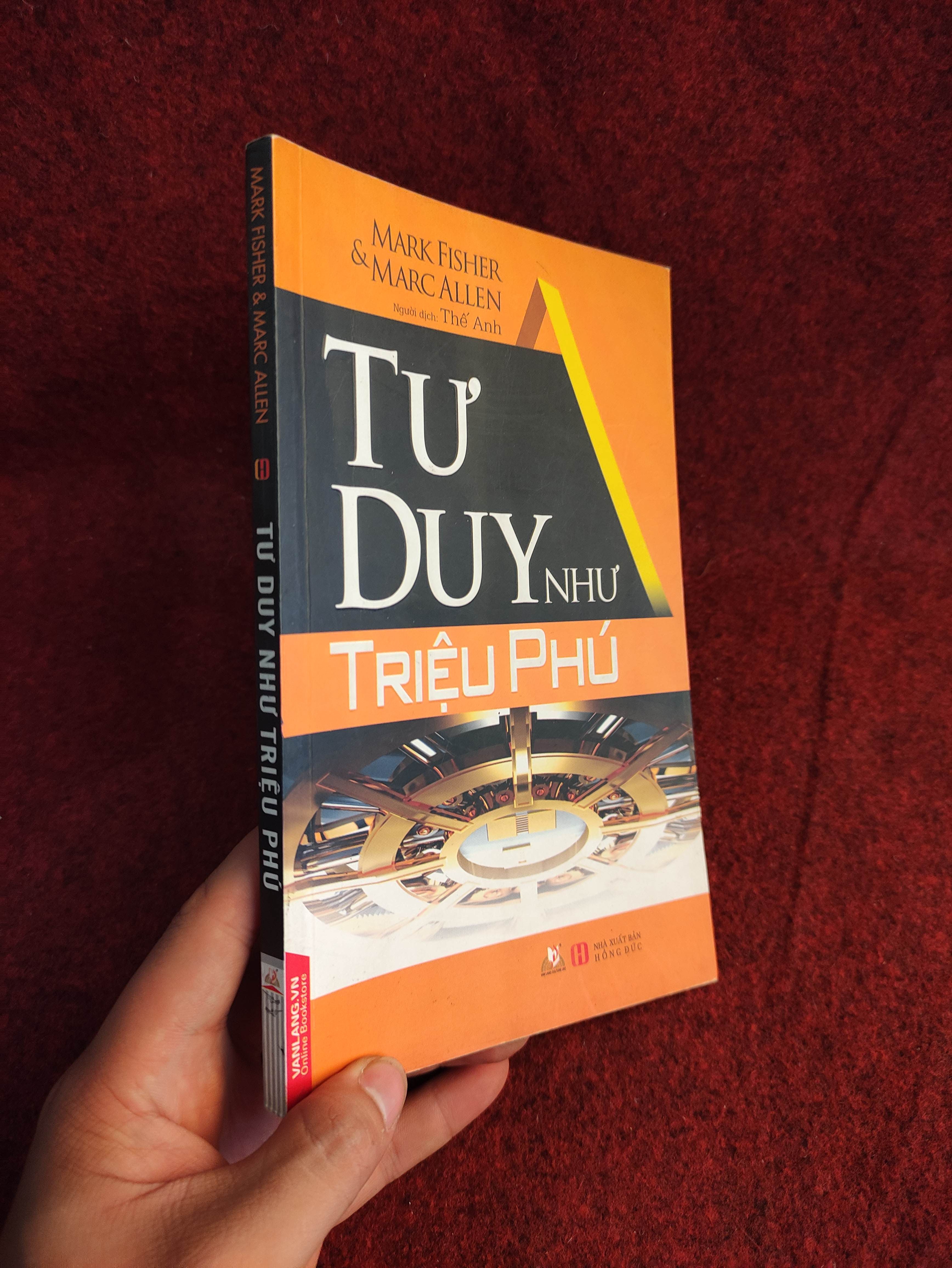 Tư duy như triệu phú mới 80%01/03 Sách tư duy, kỹ năng sống (SL có thể đặt: 1 Cuốn) - SÁCH ĐẠI HỌC