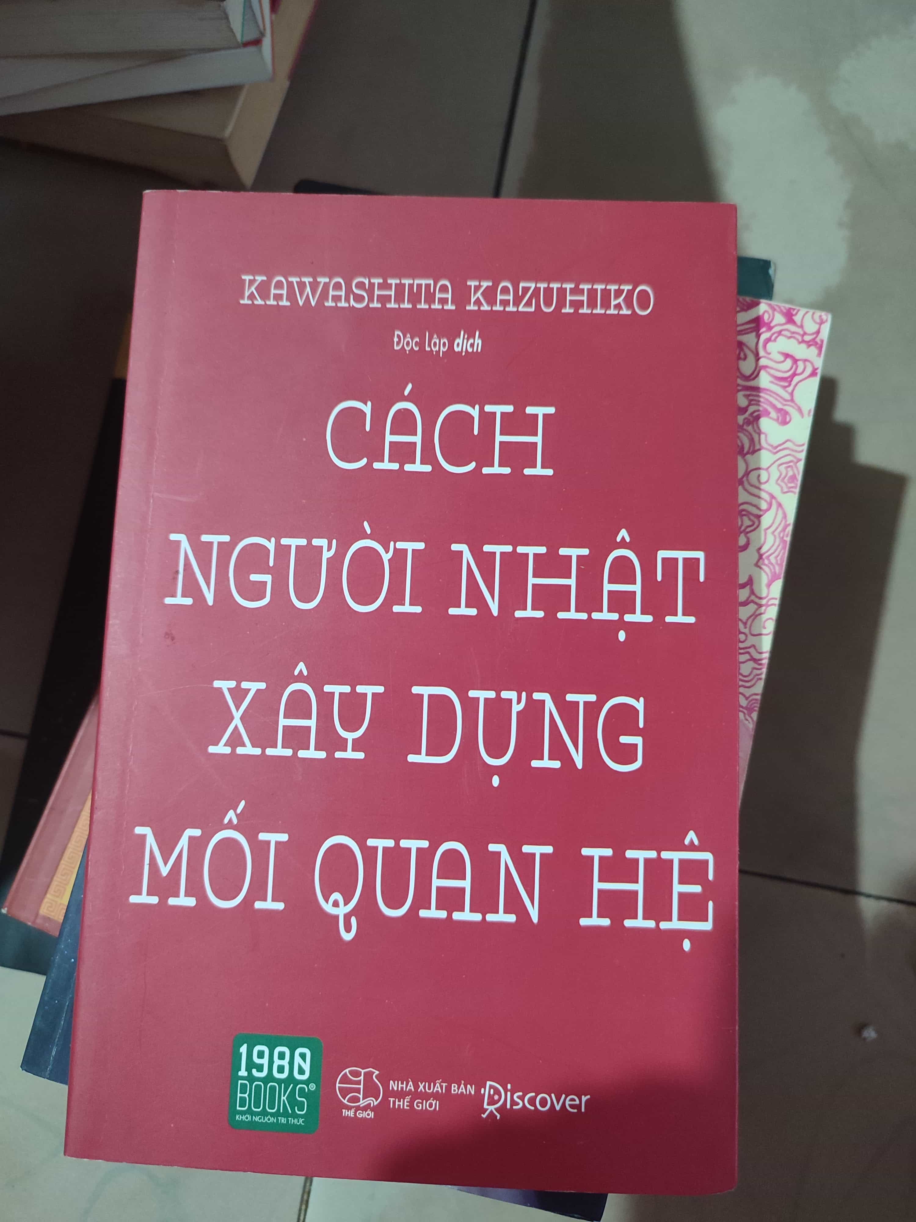 Cách người Nhật xây dựng mối quan hệ01/03 (SL có thể đặt: 1 Cuốn) - SÁCH ĐẠI HỌC