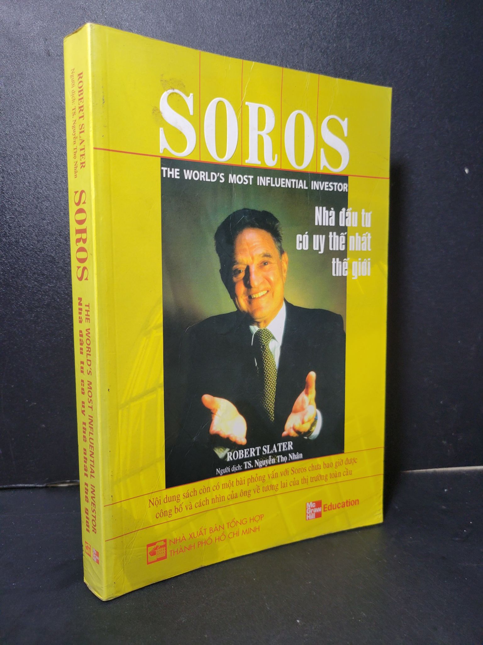 Soros Nhà đầu tư có uy thế nhất thế giới mới 80% bẩn bìa, ố nhẹ 2009 Robert Slater 2205 Nhân vật, bài học kinh doanh (SL có thể đặt: 1 Cuốn) - SÁCH ĐẠI HỌC