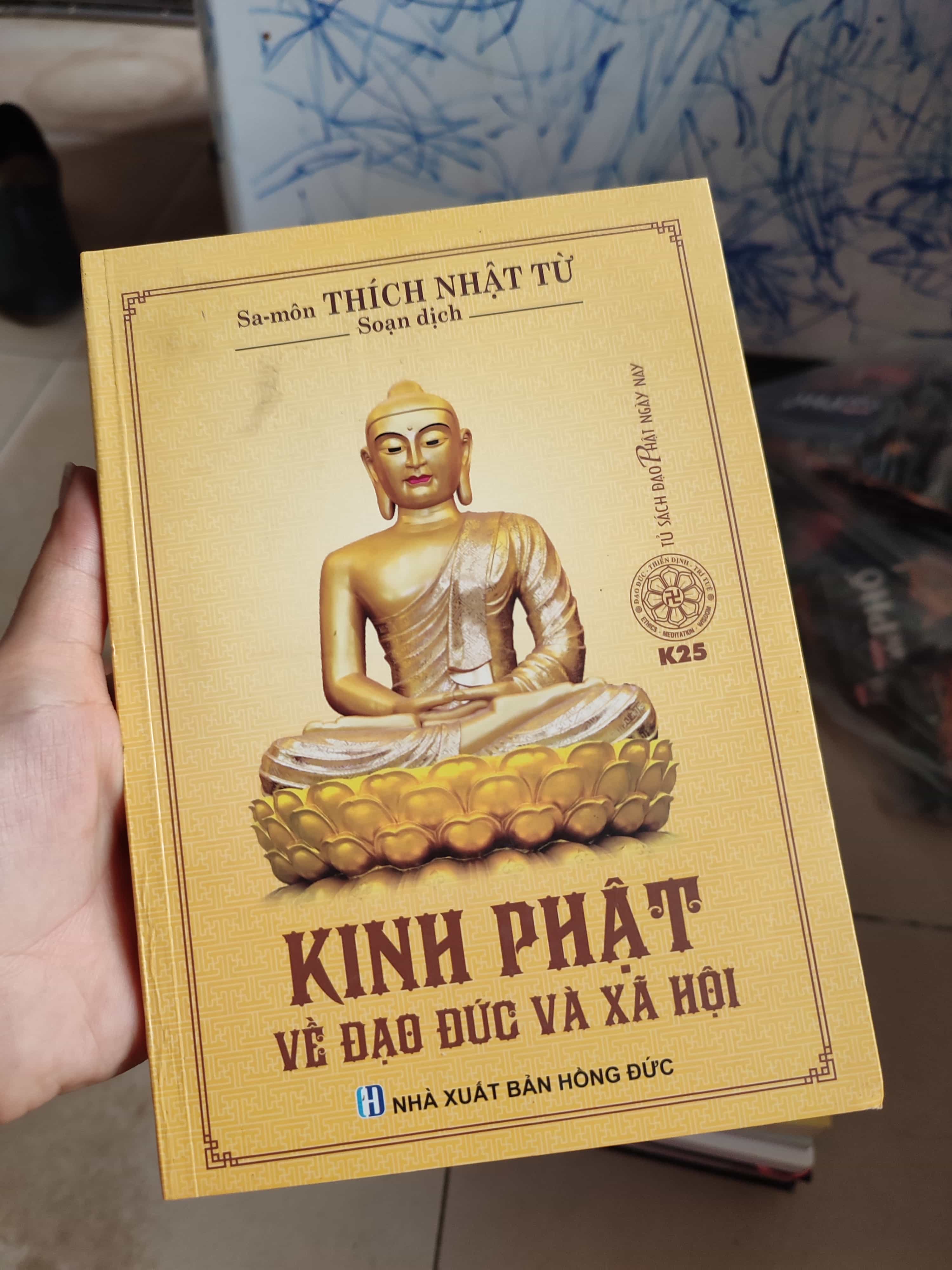 Kinh Phật về đạo đức và xã hội01/03 Phật giáo (SL có thể đặt: 1 Cuốn) - SÁCH ĐẠI HỌC