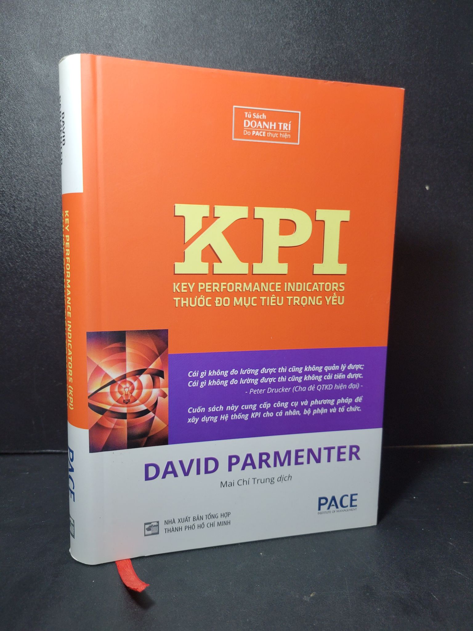 Thước đo mục tiêu trọng yếu (bìa cứng) mới 90% bẩn nhẹ 2019 David Parmenter 2205 Marketing, bán hàng (SL có thể đặt: 1 Cuốn) - SÁCH ĐẠI HỌC
