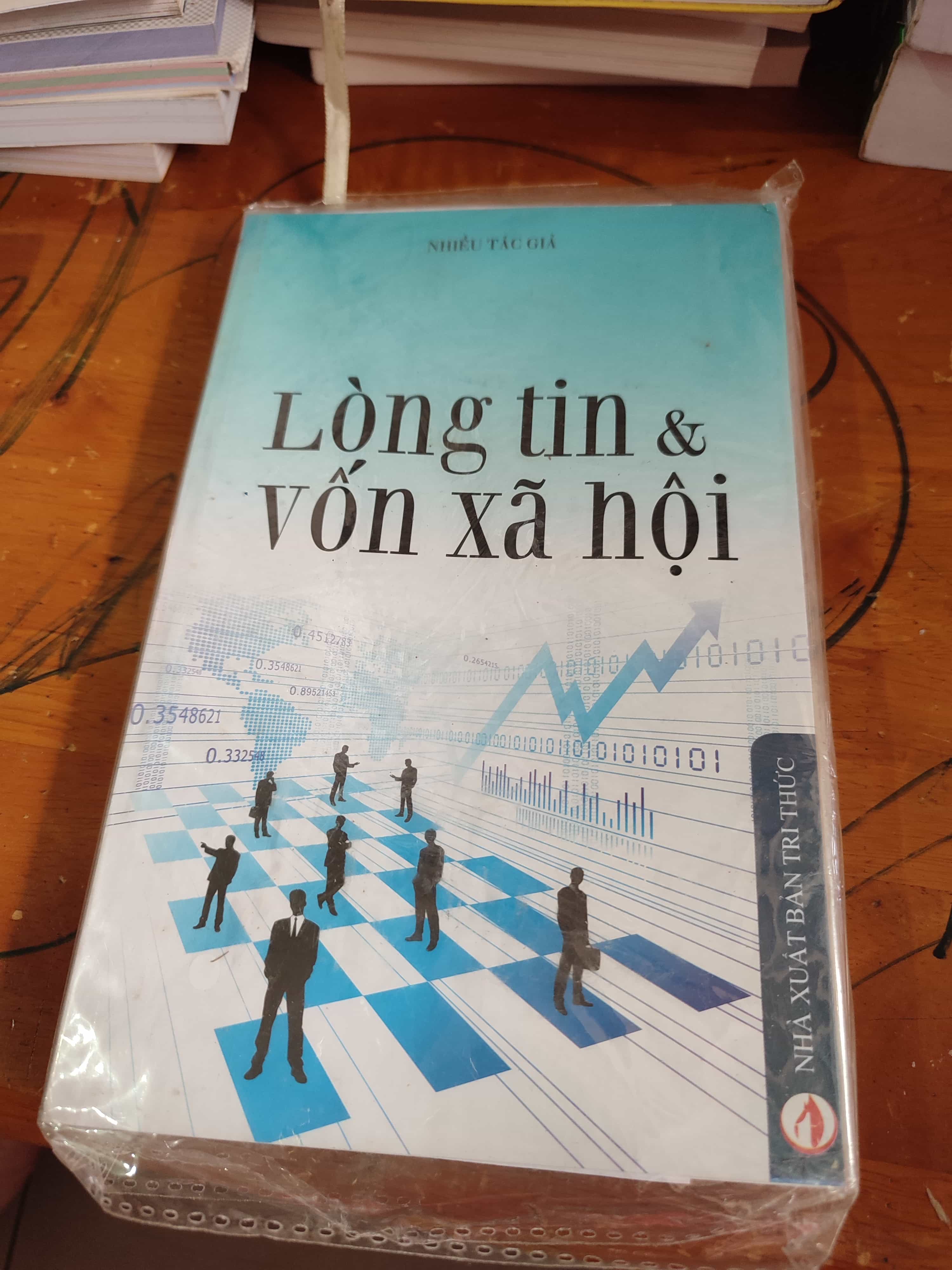 Lòng tin & vốn xã hội Kiến thức bách khoa (SL có thể đặt: 2 Cuốn) - SÁCH ĐẠI HỌC