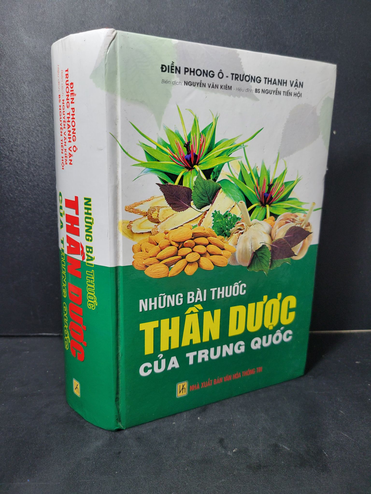 Những bài thuốc thần dược của Trung Quốc (bìa cứng) mới 80% bẩn nhẹ, có chữ viết, tróc bìa 2012 Điền Phong Ô - Trương Thanh Vận 2205 Sách sức khỏe (SL có thể đặt: 1 Cuốn) - SÁCH ĐẠI HỌC