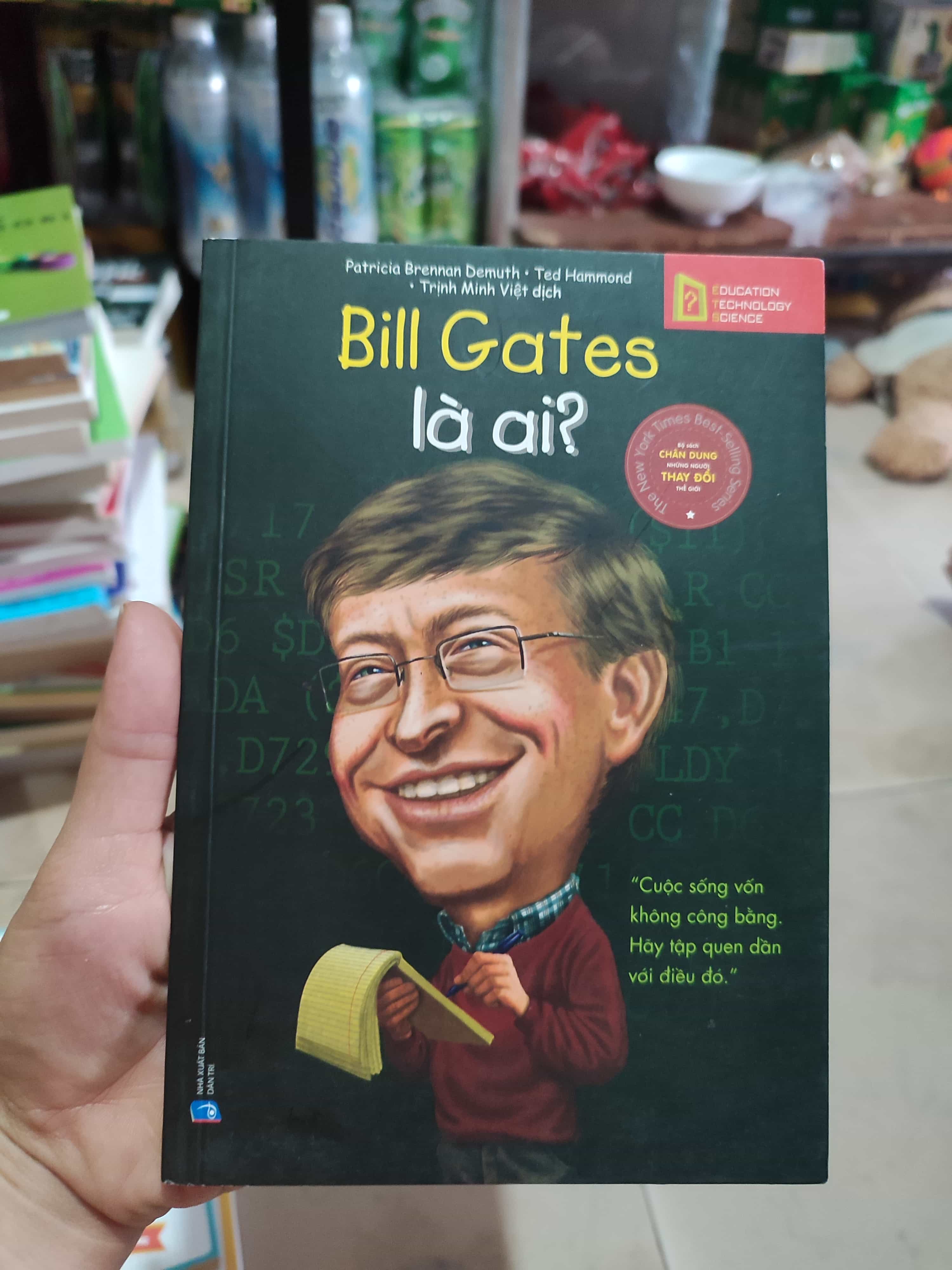 Bill Gates là ai? (SL có thể đặt: 1 Cuốn) - SÁCH ĐẠI HỌC