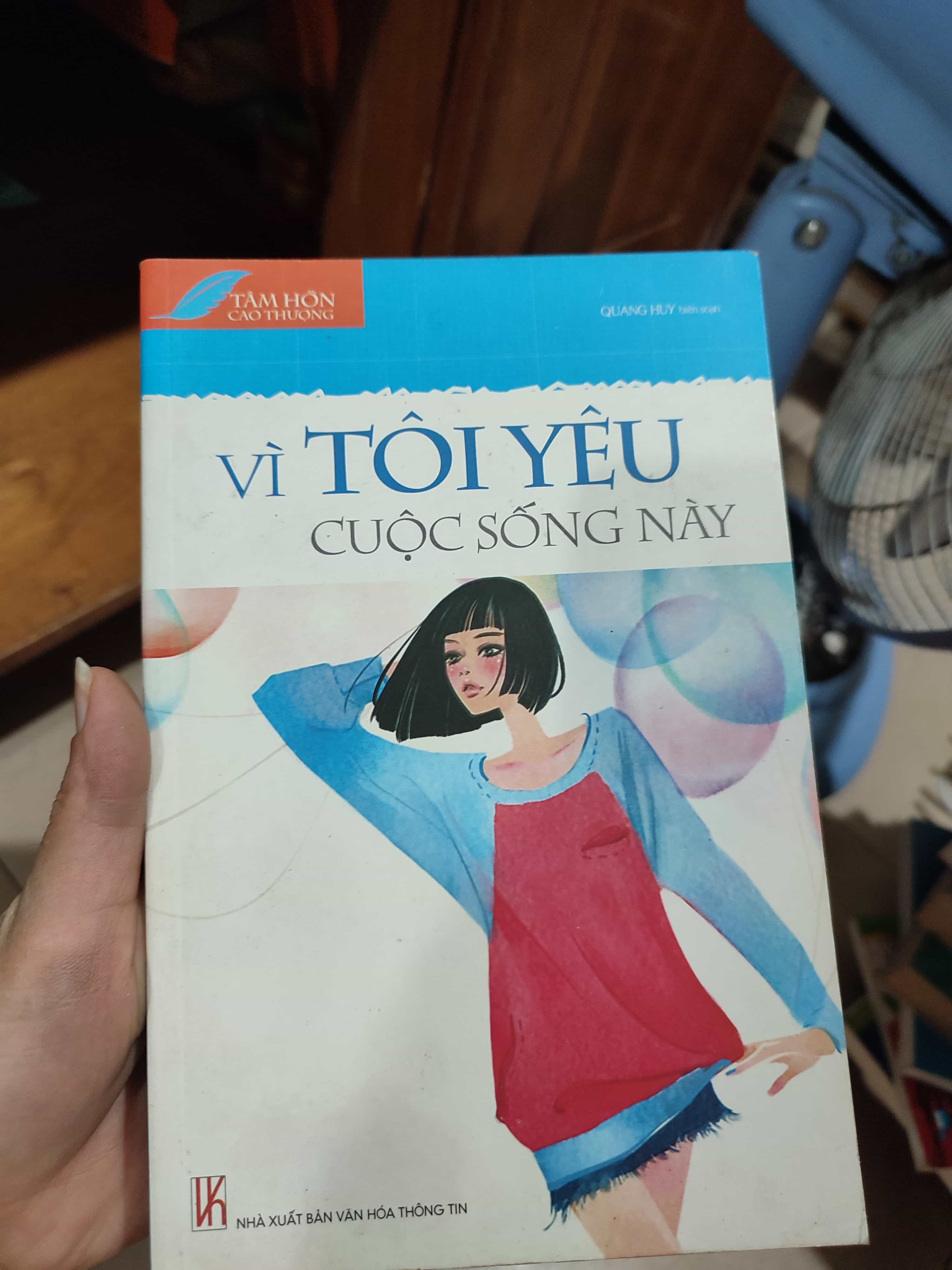 Vì tôi yêu cuộc sống này (SL có thể đặt: 1 Cuốn) - SÁCH ĐẠI HỌC