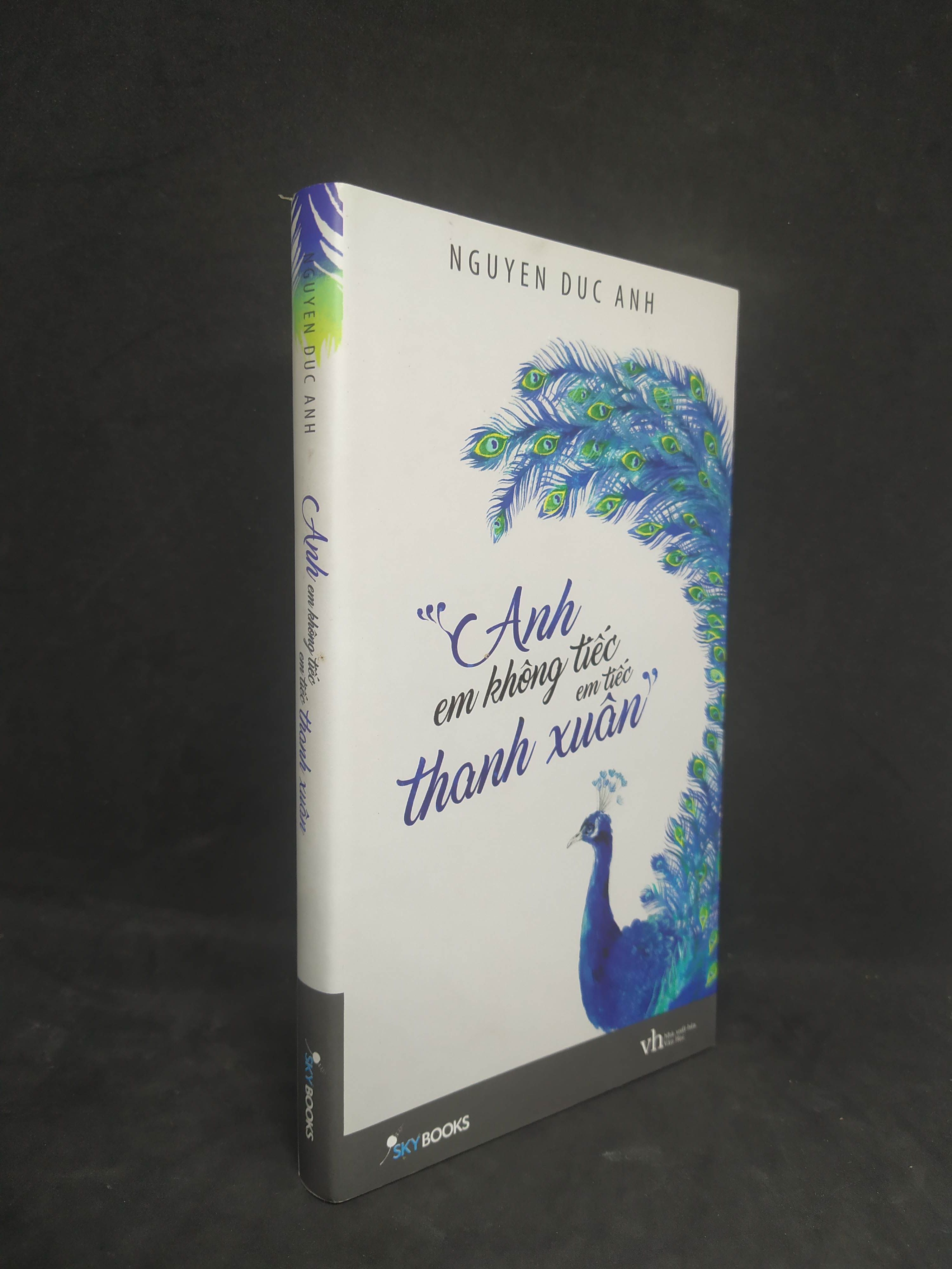 Anh em không tiếc em tiếc thanh xuân mới 90% 2412 (SL có thể đặt: 1 Cuốn) - SÁCH ĐẠI HỌC