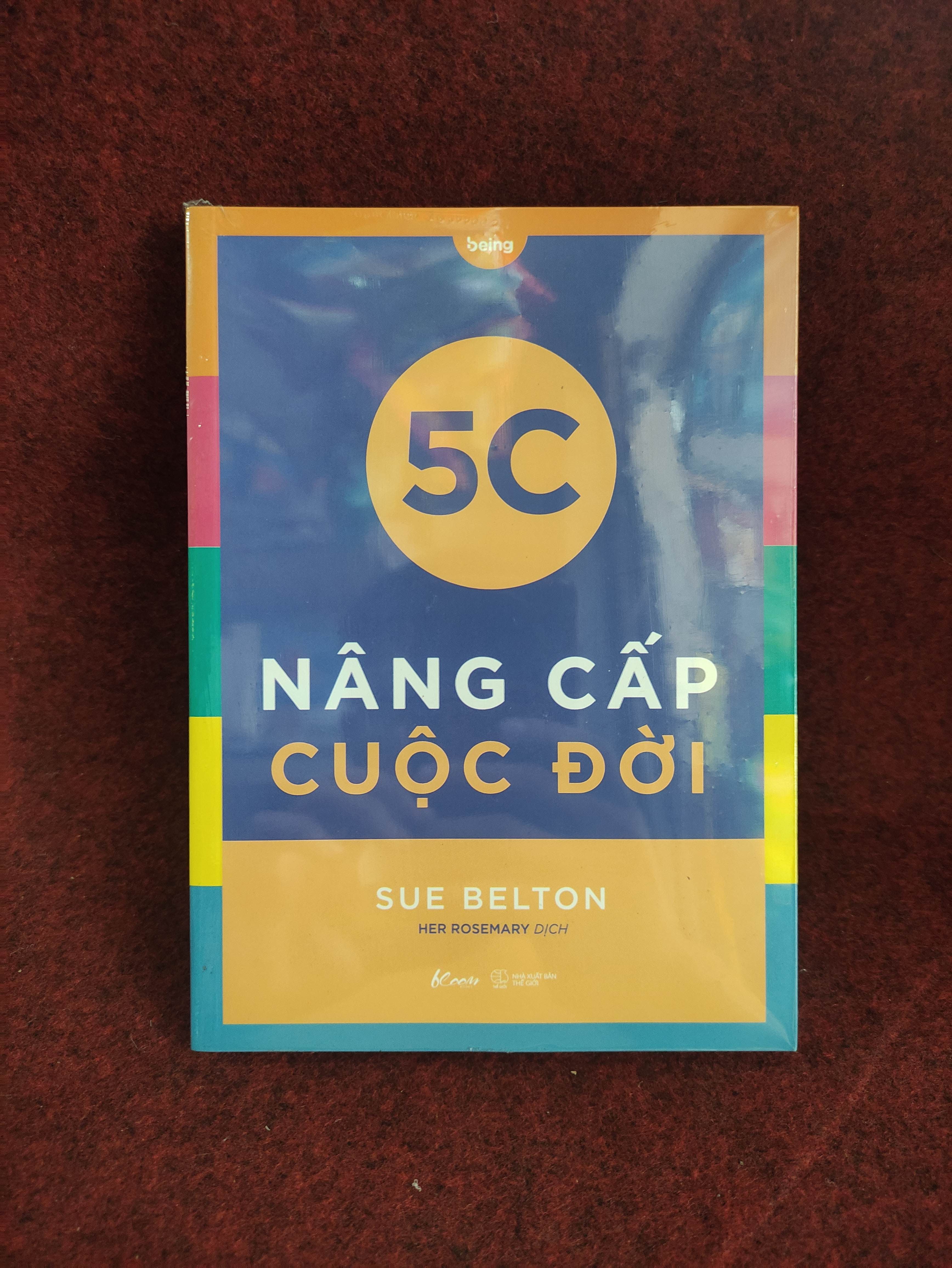 5C nâng cấp cuộc đời mới 100% (SL có thể đặt: 1 Cuốn) - SÁCH ĐẠI HỌC