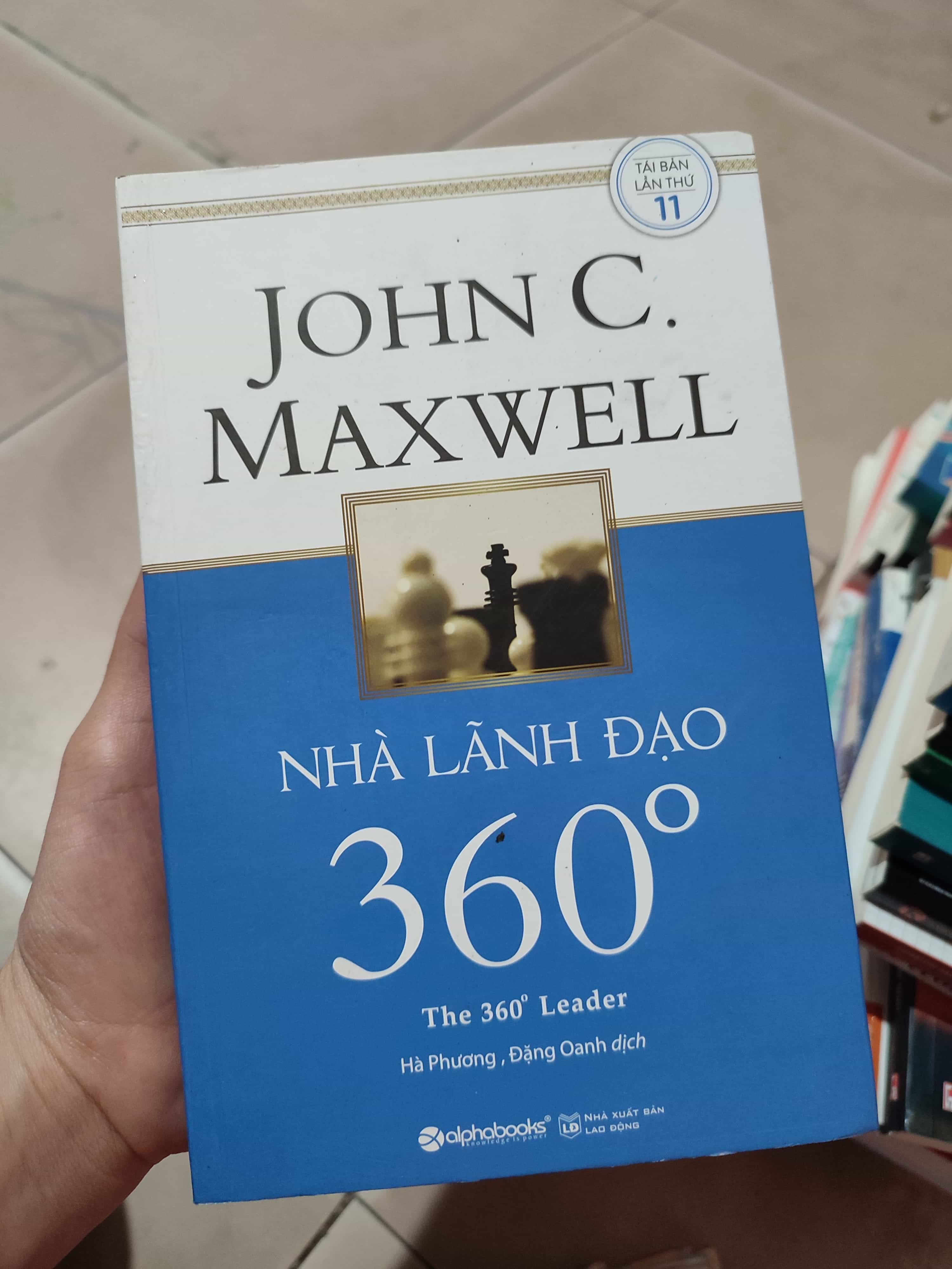 Nhà lãnh đạo 360° Sách tư duy, kỹ năng sống (SL có thể đặt: 1 Cuốn) - SÁCH ĐẠI HỌC