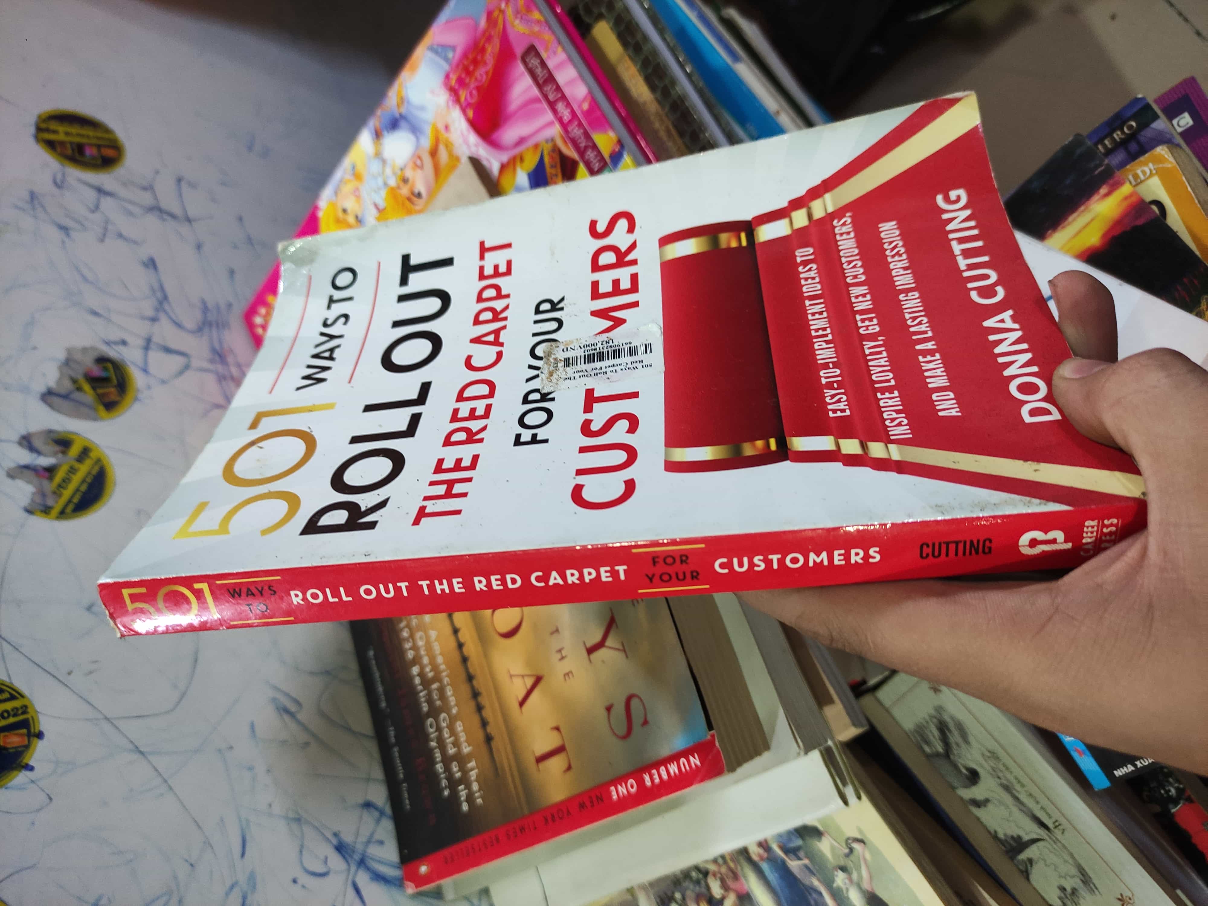 501 ways to roll out the red carpet for your customers Sách ngoại văn (SL có thể đặt: 1 Cuốn) - SÁCH ĐẠI HỌC