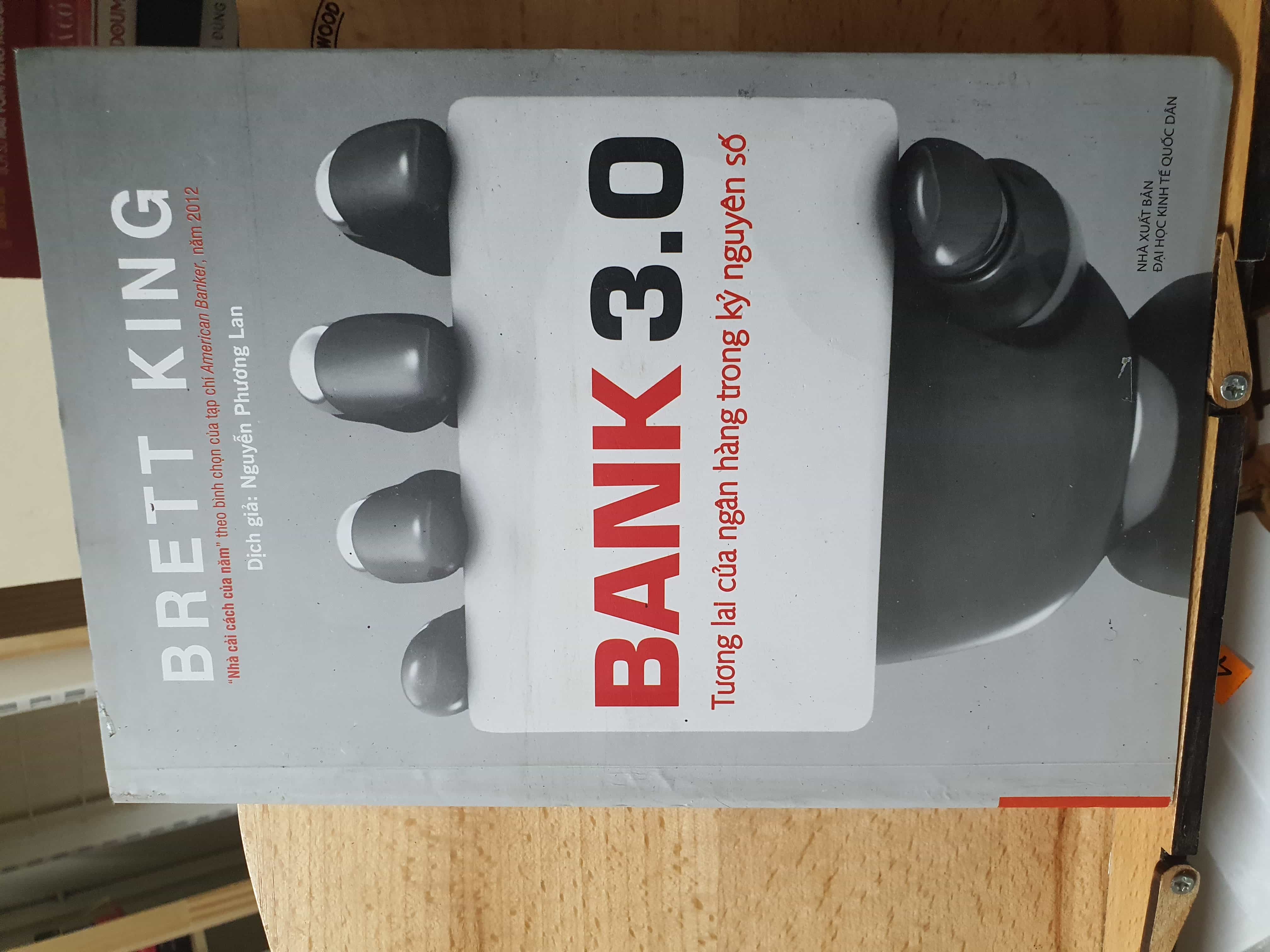 BANK 3.0 (SL có thể đặt: 1 Cuốn) - SÁCH ĐẠI HỌC