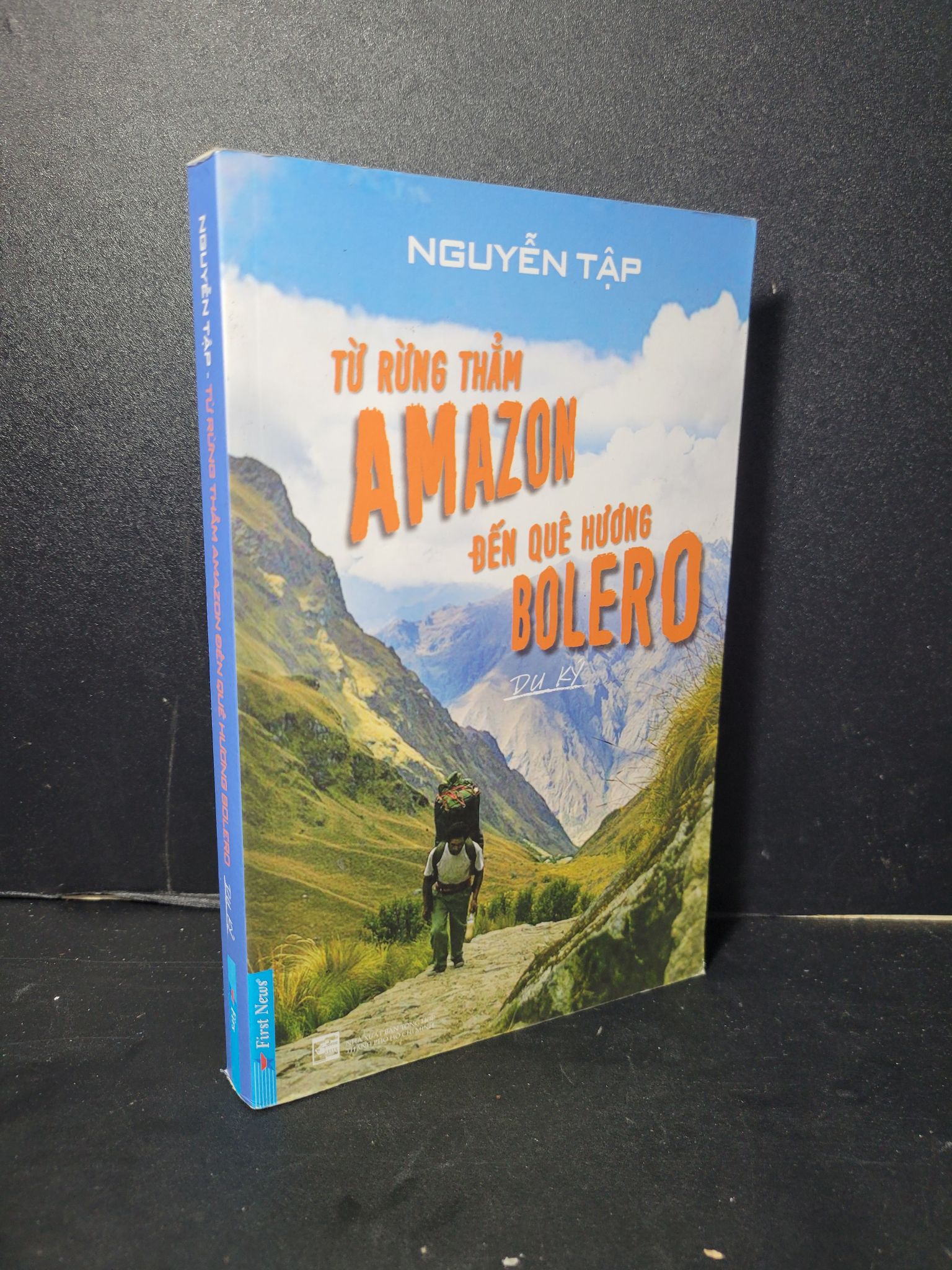 Từ rừng thẳm Amazon đến quê hương Bolero du ký mới 90% bẩn nhẹ 2017 Nguyễn Tập 2205 Truyện dài (SL có thể đặt: 1 Cuốn) - SÁCH ĐẠI HỌC