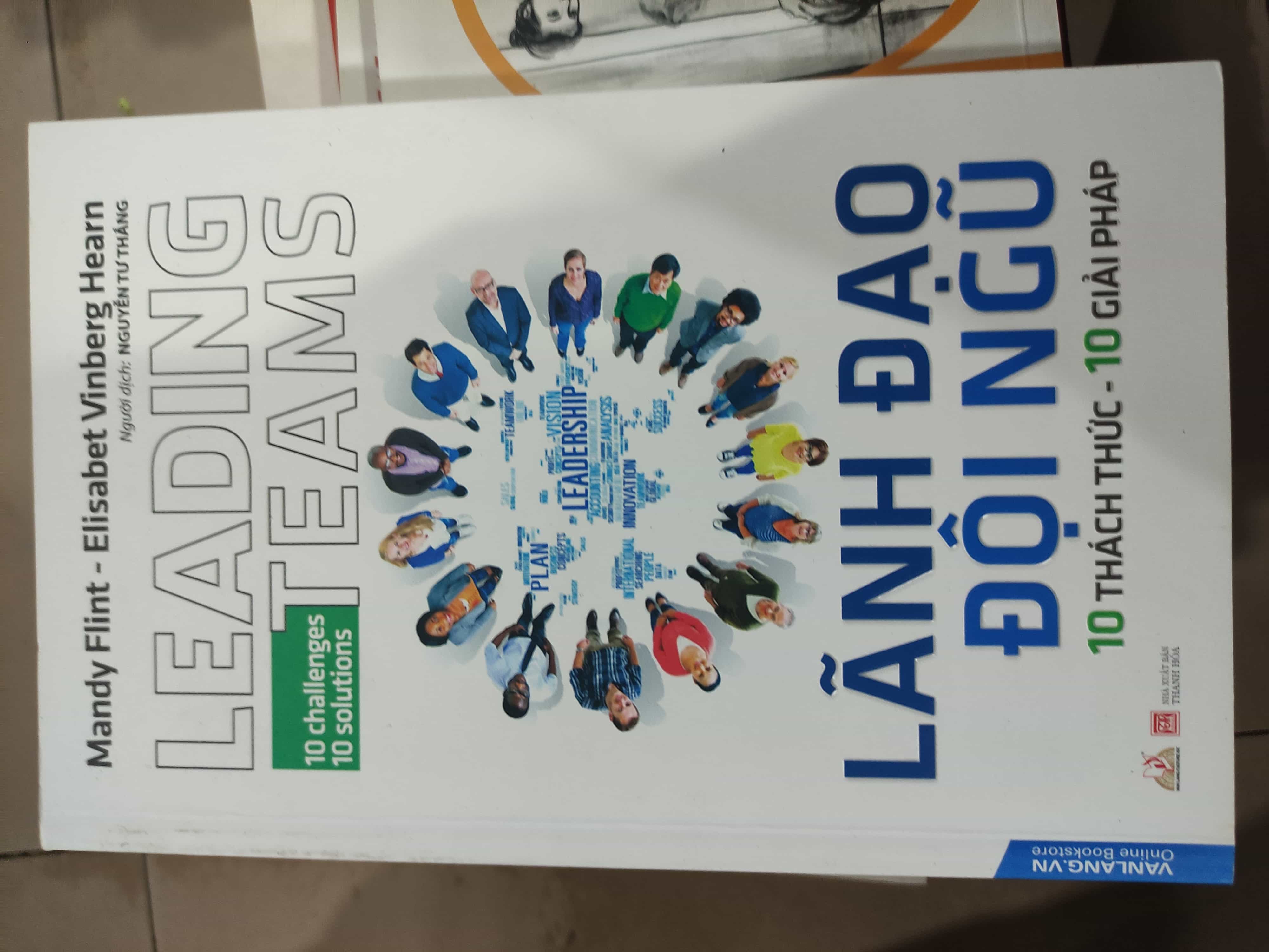 Lãnh đạo đội ngũ Sách tư duy, kỹ năng sống (SL có thể đặt: 1 Cuốn) - SÁCH ĐẠI HỌC