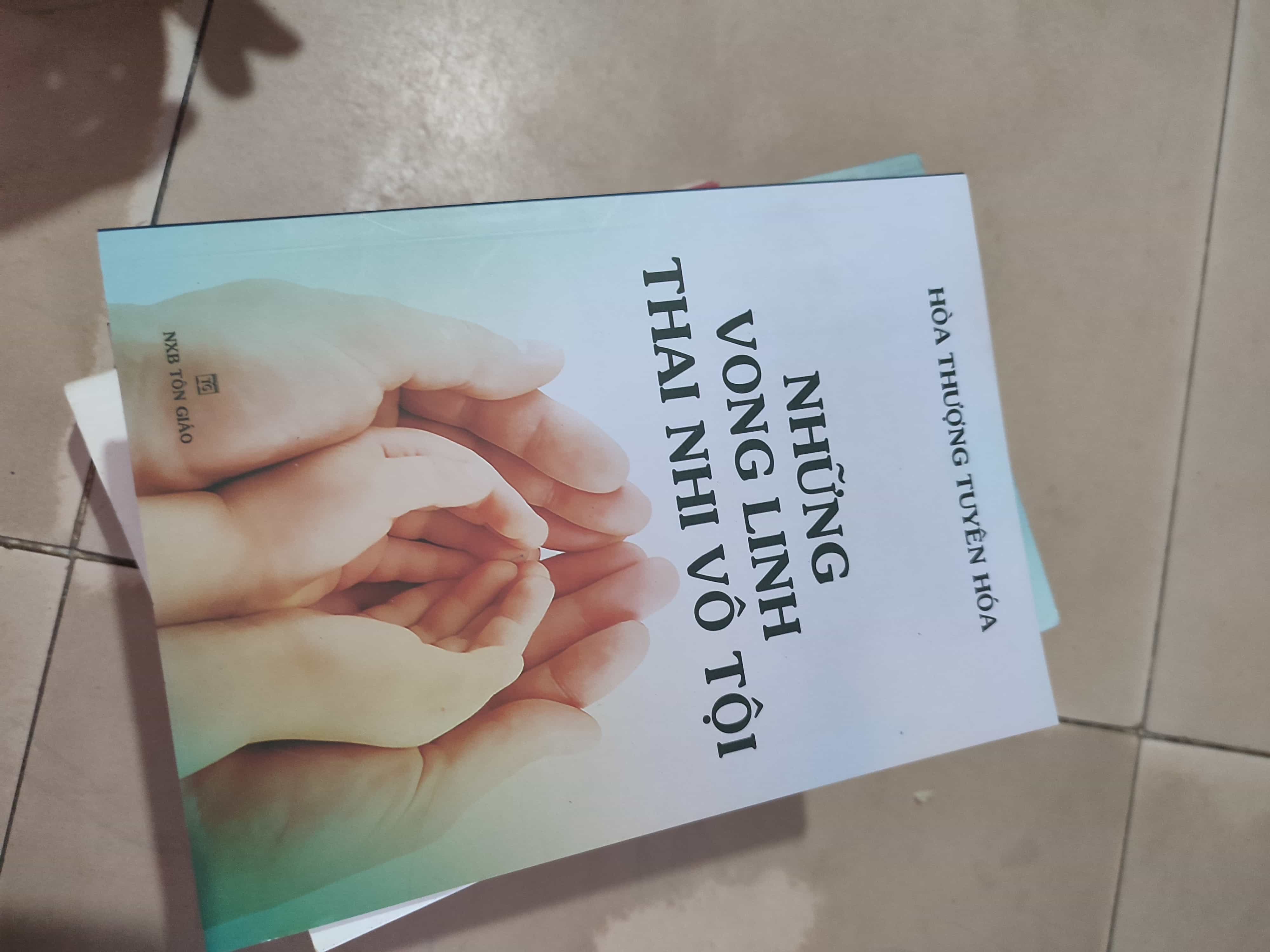 Những vong linh thai nhi vô tội01/03 (SL có thể đặt: 1 Cuốn) - SÁCH ĐẠI HỌC
