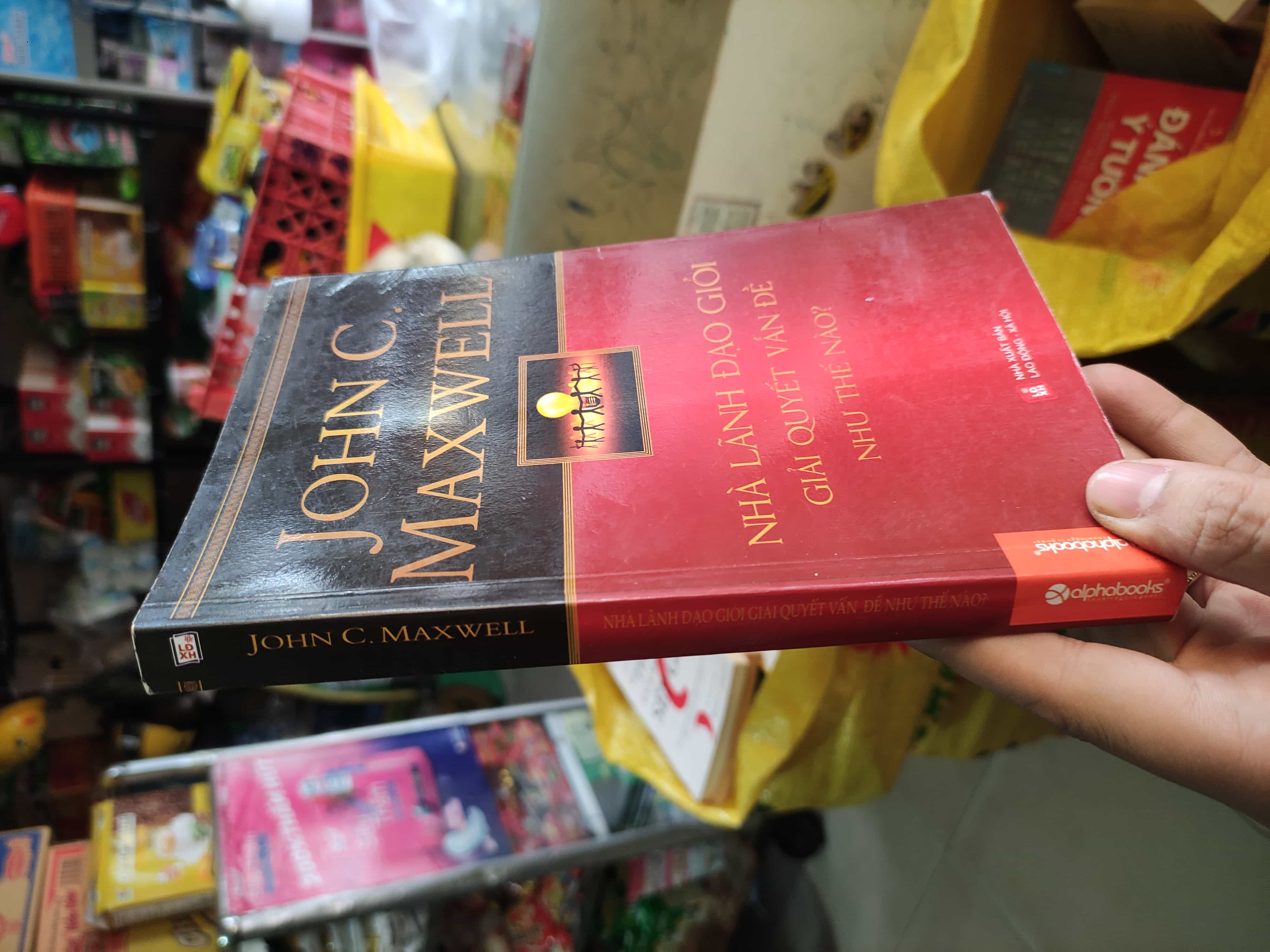 Nhà lãnh đạo giỏi giải quyết vấn đề như thế nào01/03 Quản trị, lãnh đạo (SL có thể đặt: 1 Cuốn) - SÁCH ĐẠI HỌC