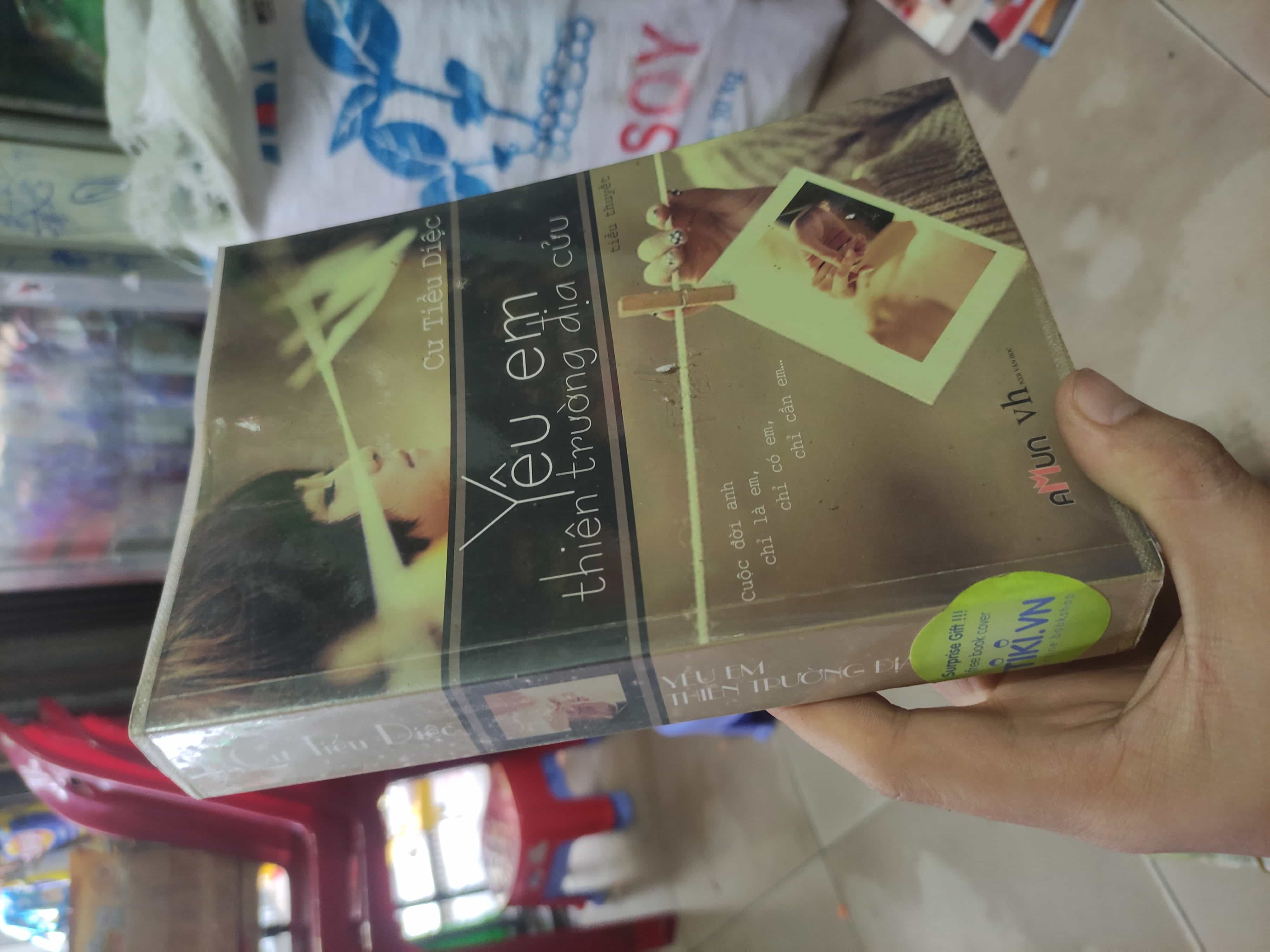 Yêu em thiên trường địa cửu - Cư Tiểu Diệc (SL có thể đặt: 1 Cuốn) - SÁCH ĐẠI HỌC