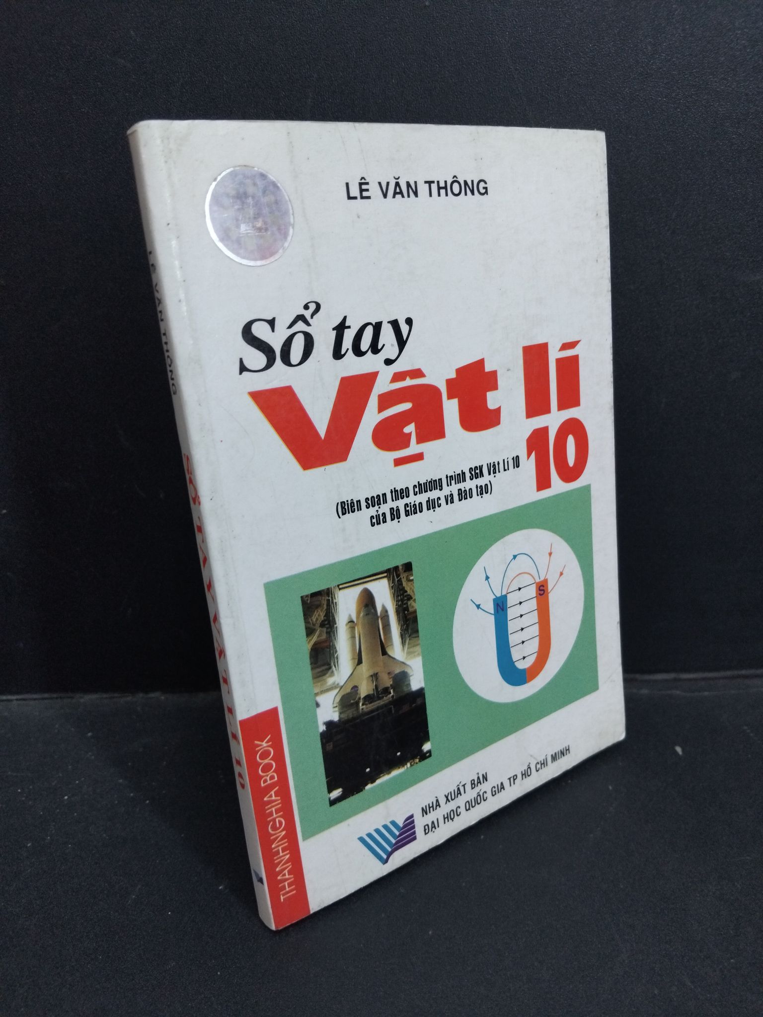 Sổ tay vật lý 10 mới 80% ố 2008 0612 Lê Văn Thông Sách chuyên môn (SL có thể đặt: 1 Cuốn) - SÁCH ĐẠI HỌC