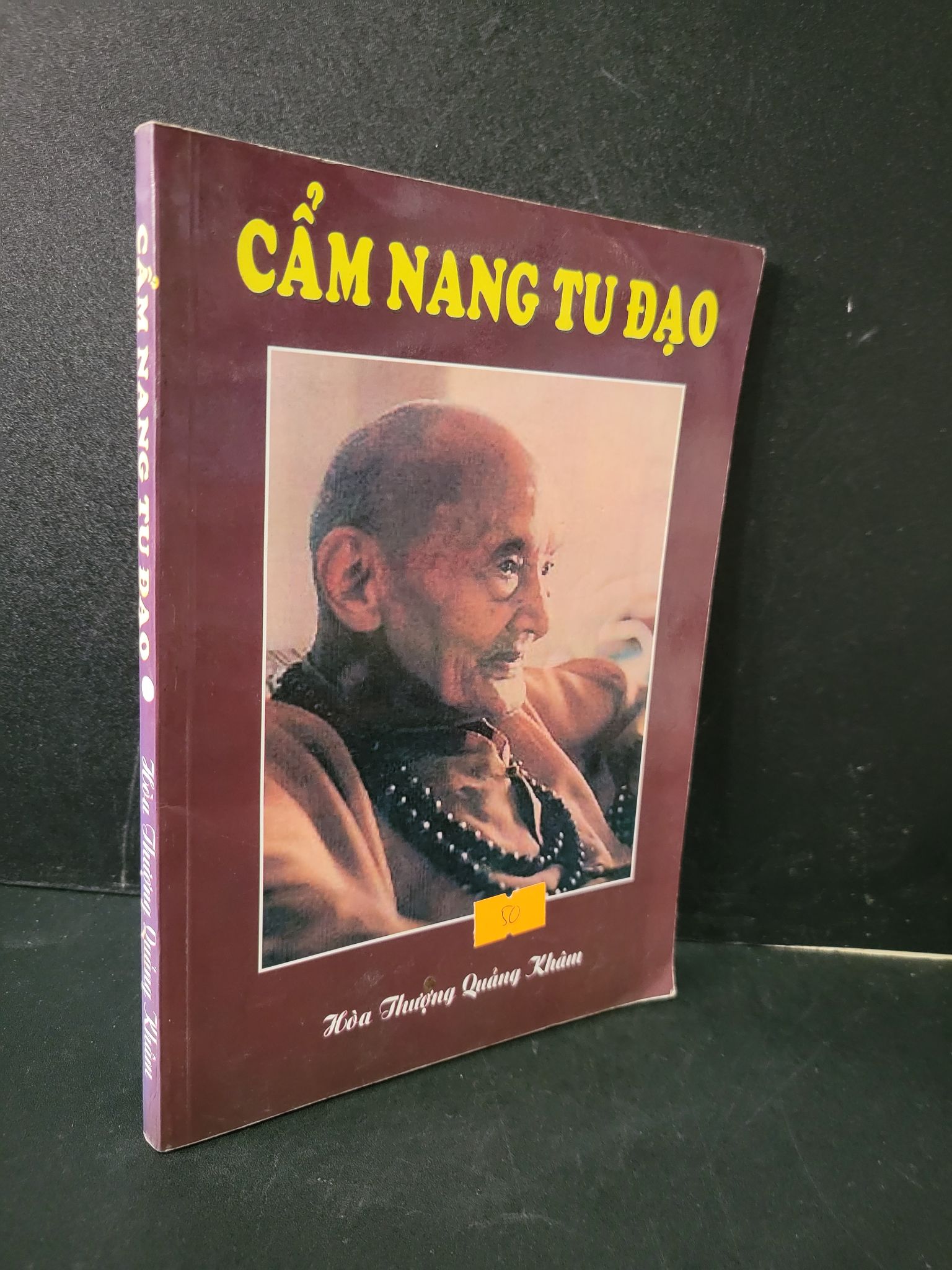 Cẩm nang tu đạo mới 90% bẩn bìa, ố nhẹ Hòa thượng Quảng Khâm 1604 Phật giáo (SL có thể đặt: 1 Cuốn) - SÁCH ĐẠI HỌC