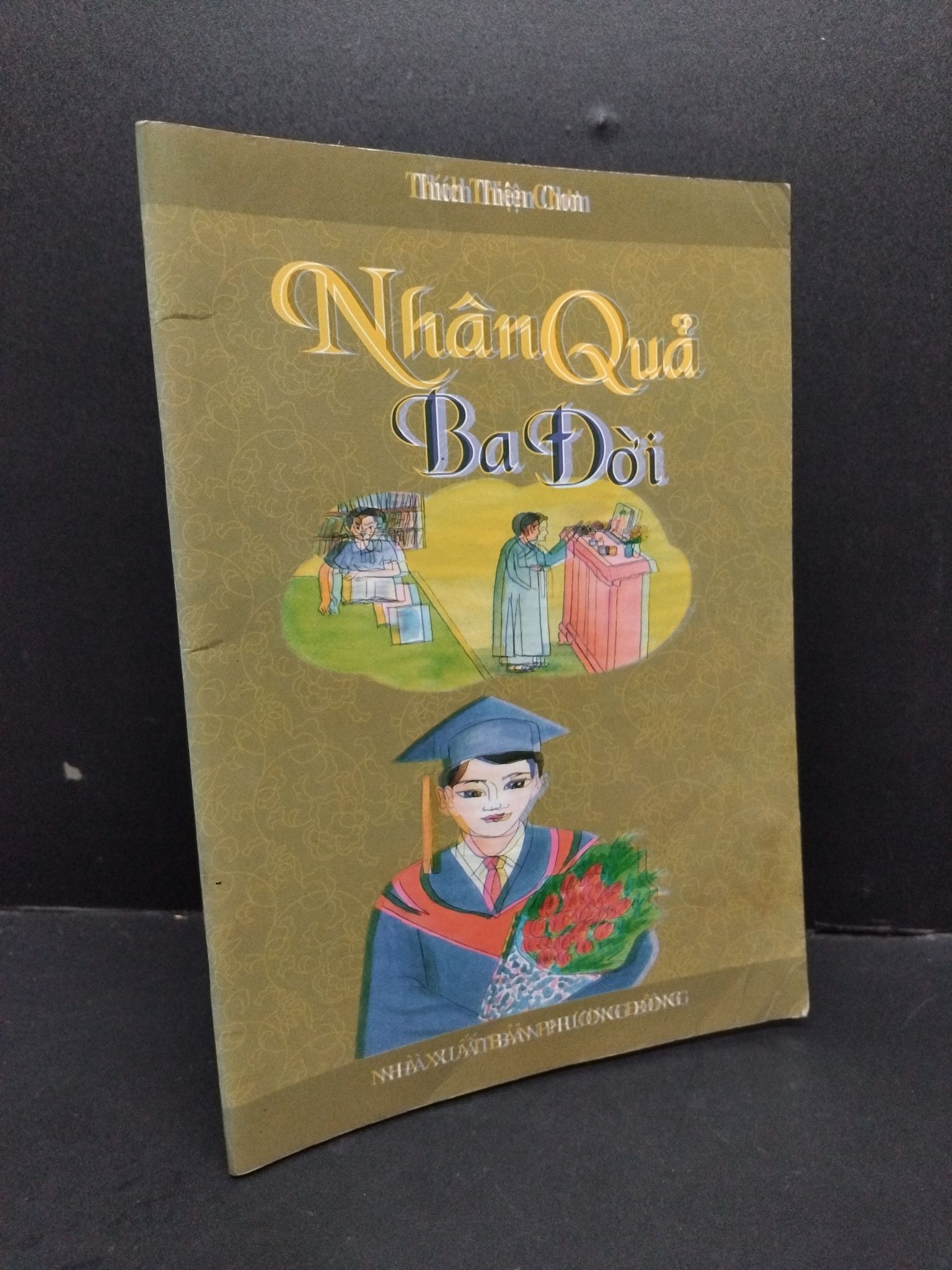 Nhân quả ba đời mới 80% bẩn bìa, ố nhẹ 2010 2410 Thích Thiện Chơn Phật giáo (SL có thể đặt: 1 Cuốn) - SÁCH ĐẠI HỌC