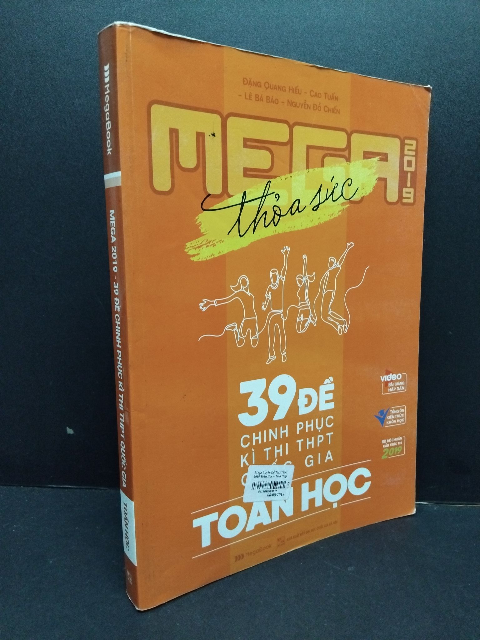 Mega 2019 - 39 đề chinh phục kì thi THPT quốc gia toán học mới 80% bẩn nhẹ 2018 2809 Sách luyện thi đại học, cao đẳng (SL có thể đặt: 2 Cuốn) - SÁCH ĐẠI HỌC