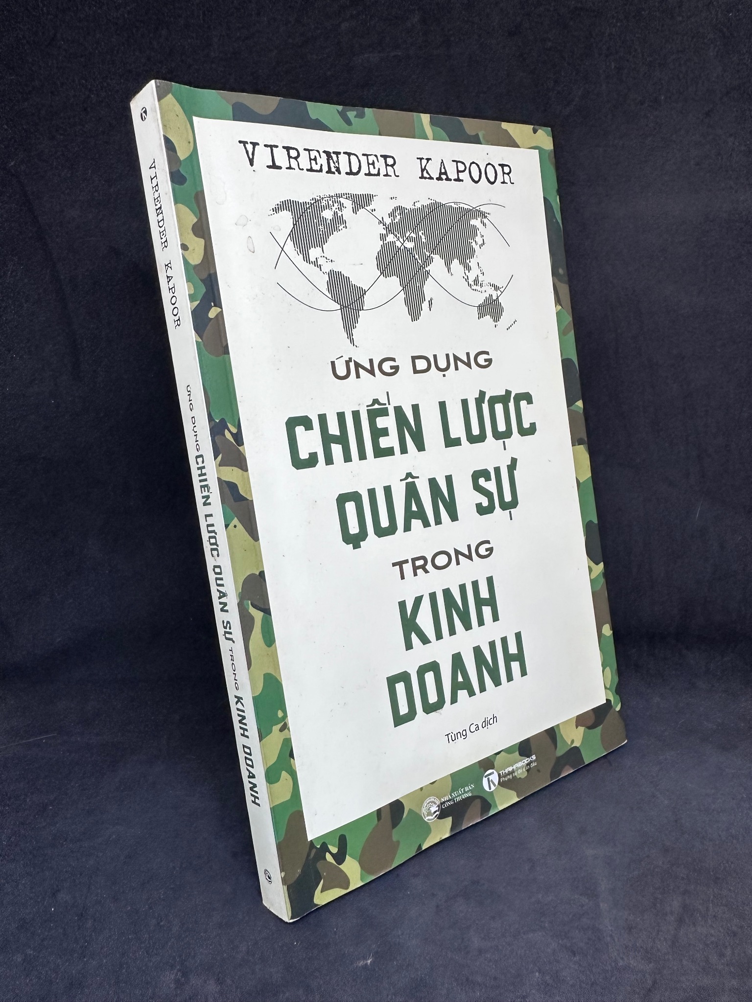 Ứng Dụng Chiến Lược Quân Sự Trong Kinh Doanh, Virender Kapoor, Mới 80% (Ố Nhẹ) 270325 Quản trị, lãnh đạo (SL có thể đặt: 1 Cuốn) - SÁCH ĐẠI HỌC