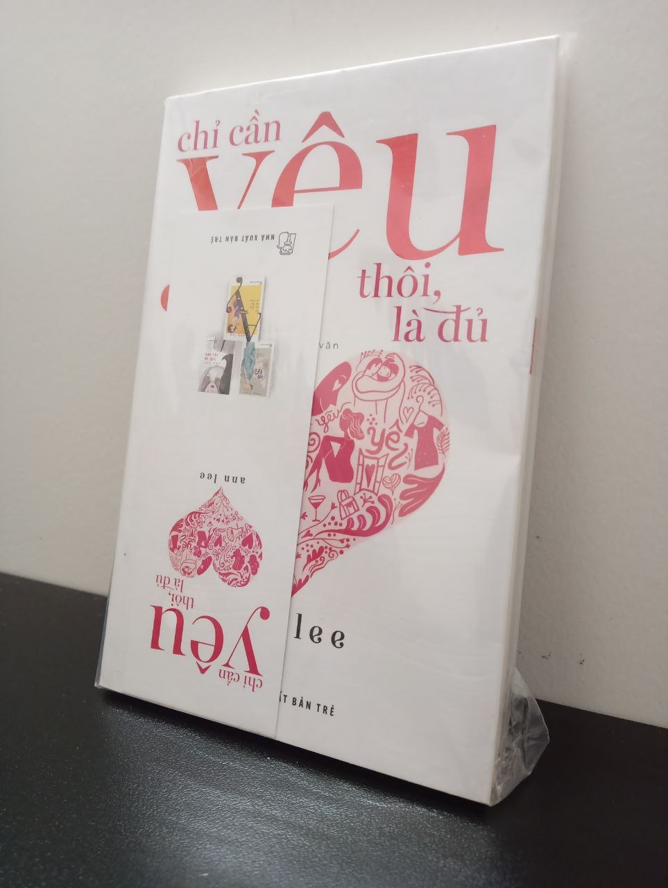 Chỉ Cần Yêu Thôi, Là Đủ Ann Lee New 100% 2802 (SL có thể đặt: 1 cuốn) - SÁCH ĐẠI HỌC