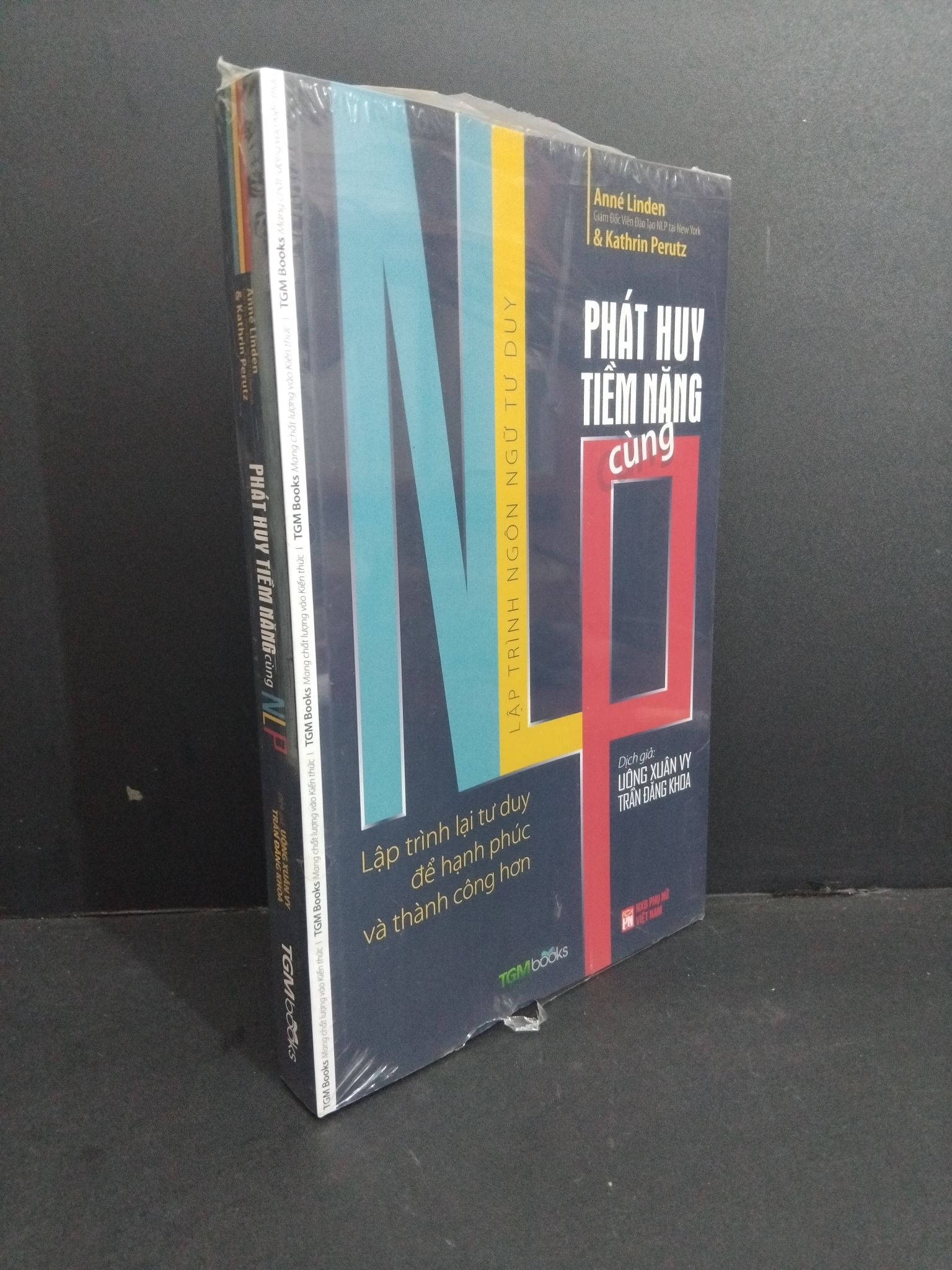 Phát huy tiềm năng cùng NLP (có seal) mới 90% bẩn nhẹ 2811 Anne Linden và Kathrin Perutz Sách tư duy, kỹ năng sống (SL có thể đặt: 1 Cuốn) - SÁCH ĐẠI HỌC