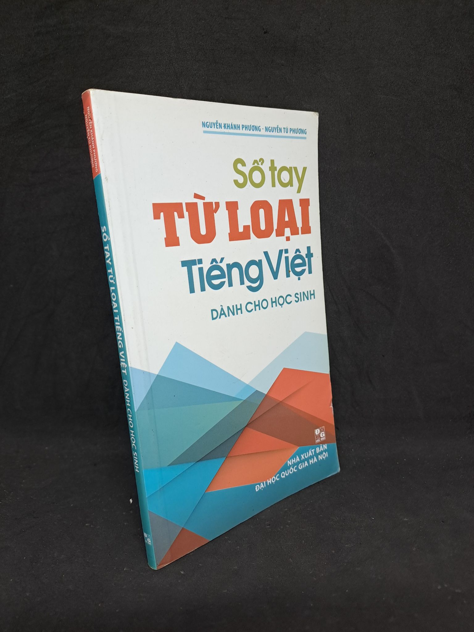 Sổ tay từ loại tiếng Việt dành cho học sinh 2016 mới 90% 1307 Sách chuyên môn (SL có thể đặt: 1 Cuốn) - SÁCH ĐẠI HỌC