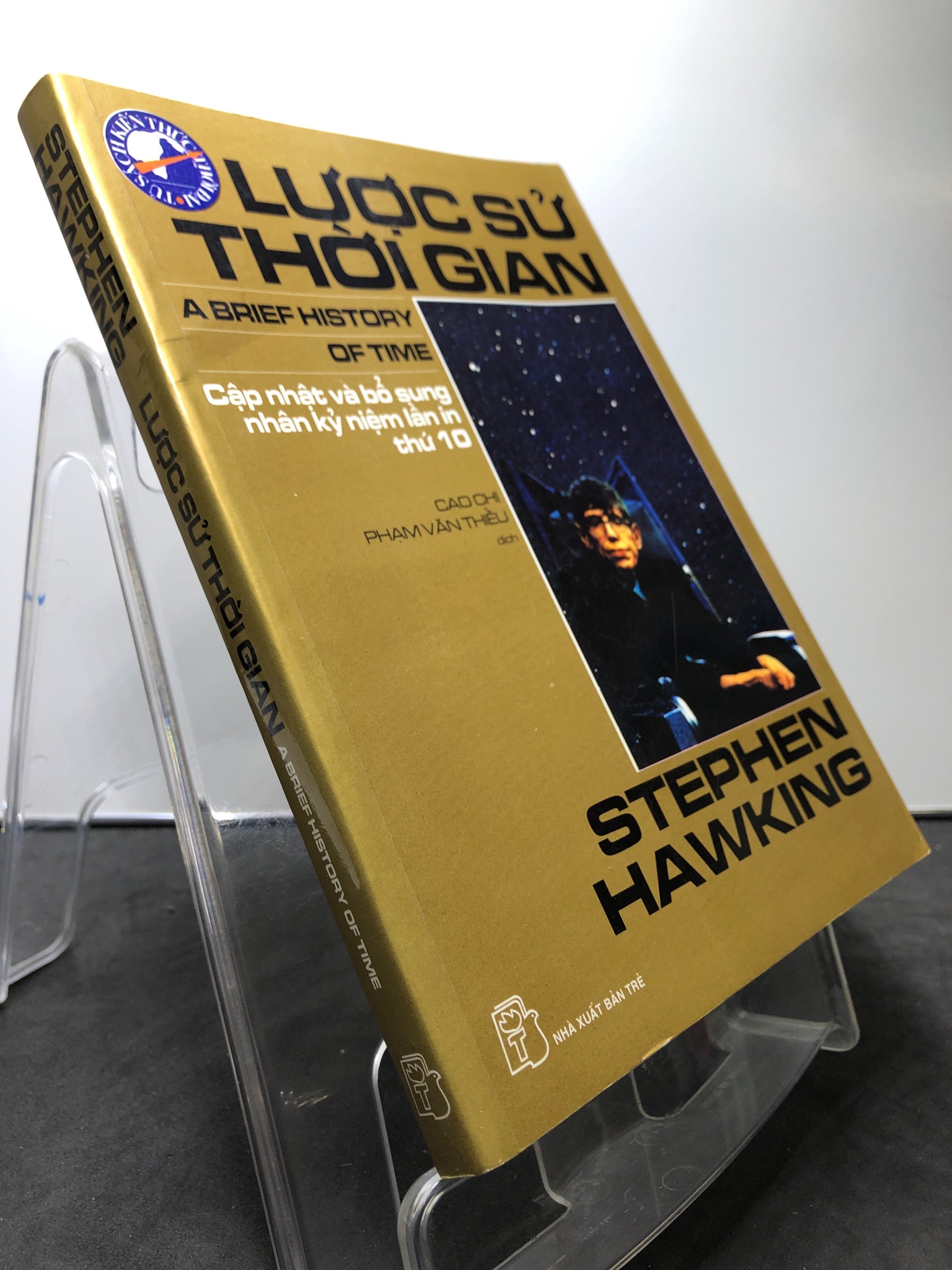 Lược sử thời gian 2007 mới 80% bẩn nhẹ Stephen Hawking 0808 Kiến thức bách khoa (SL có thể đặt: 1 Cuốn) - SÁCH ĐẠI HỌC