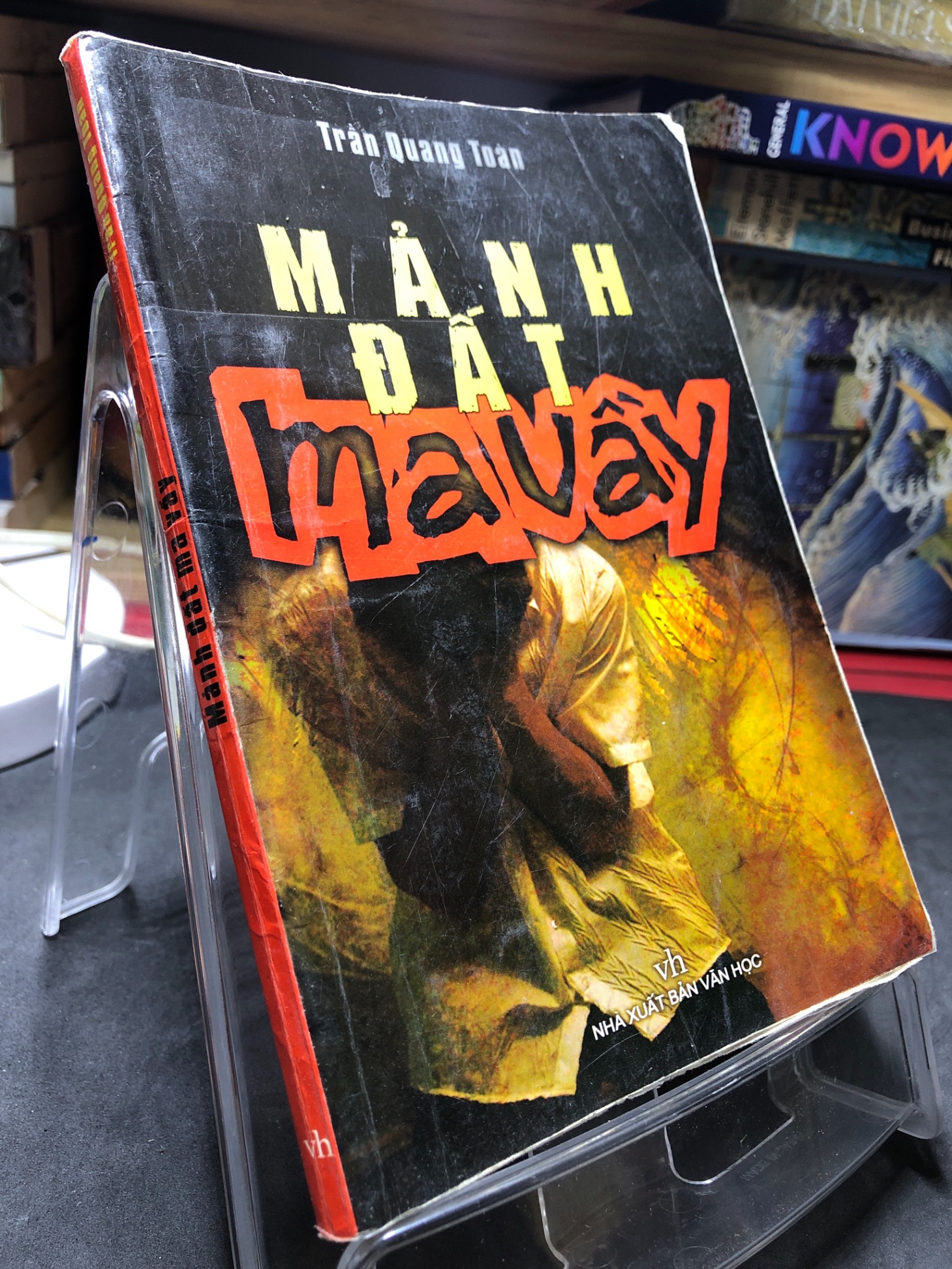 Mảnh đất ma uầy 2009 mới 60% ố bẩn bung gáy nhẹ Trần Quang Toàn 0906 (SL có thể đặt: 1 Cuốn) - SÁCH ĐẠI HỌC