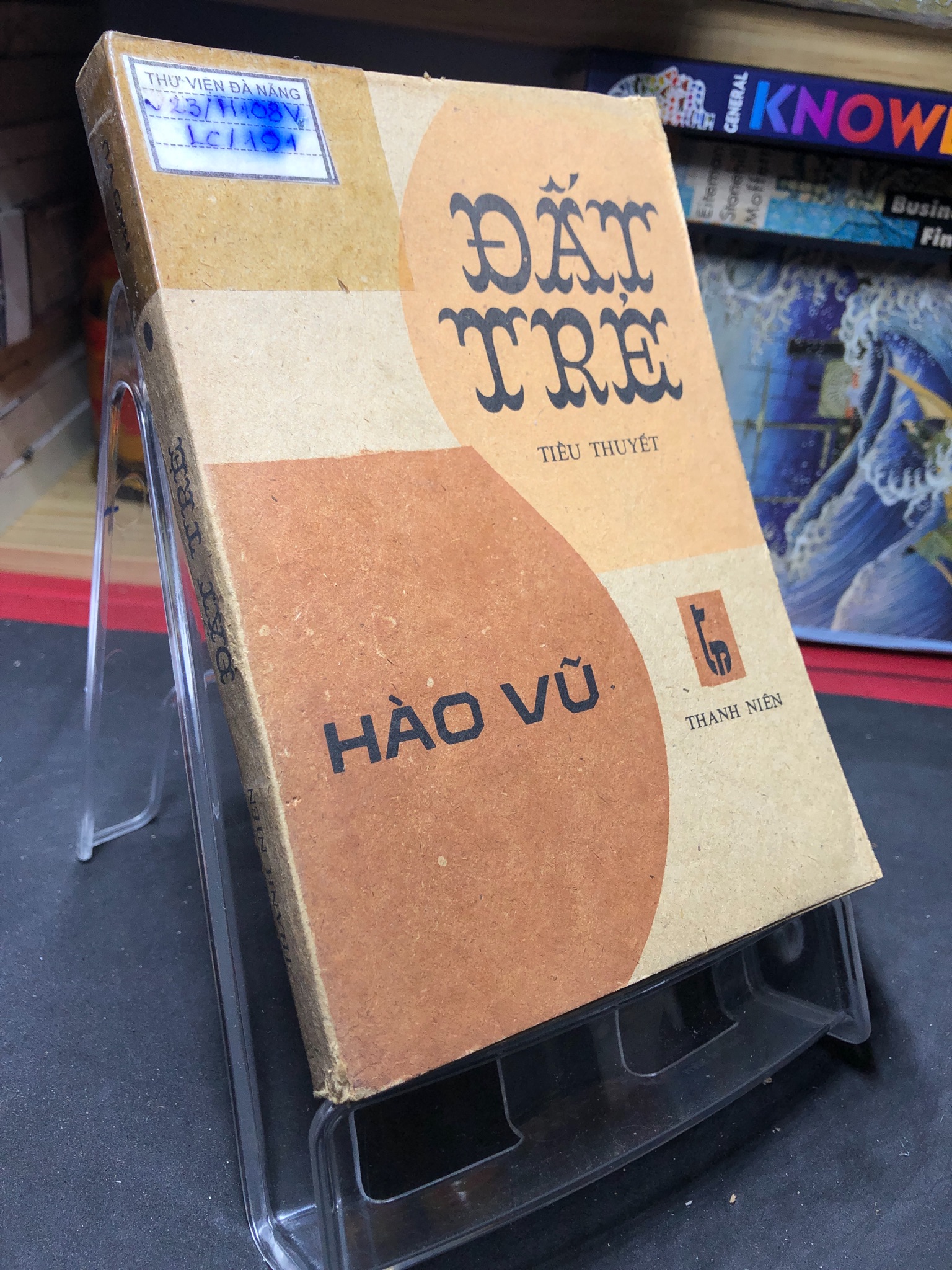 Đất trẻ 1988 mới 60% ố vàng Hào Vũ 0906 (SL có thể đặt: 1 Cuốn) - SÁCH ĐẠI HỌC
