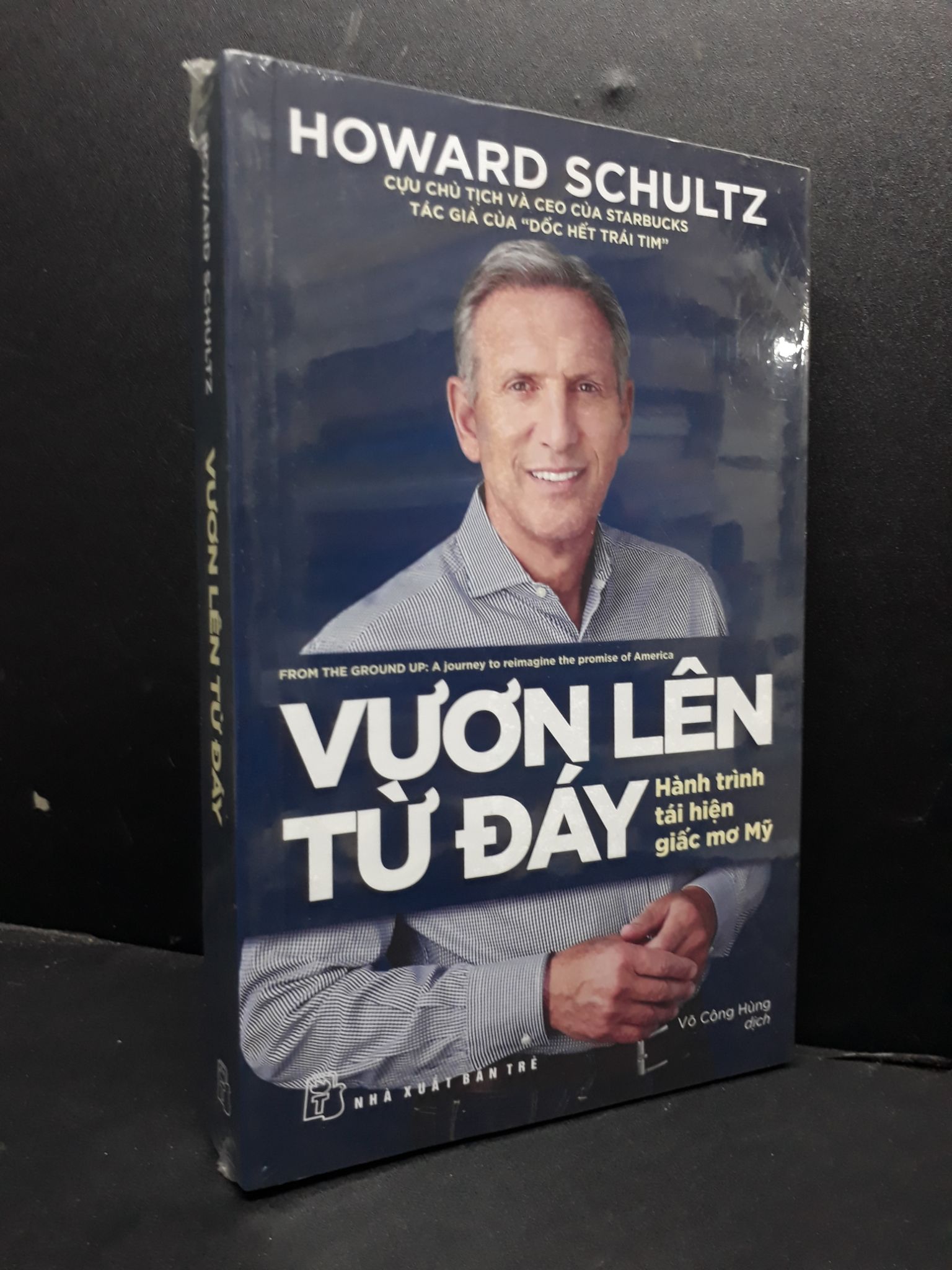 Vươn lên từ đáy mới 100% 1406 Howard Schultz (SL có thể đặt: 1 cuốn) - SÁCH ĐẠI HỌC
