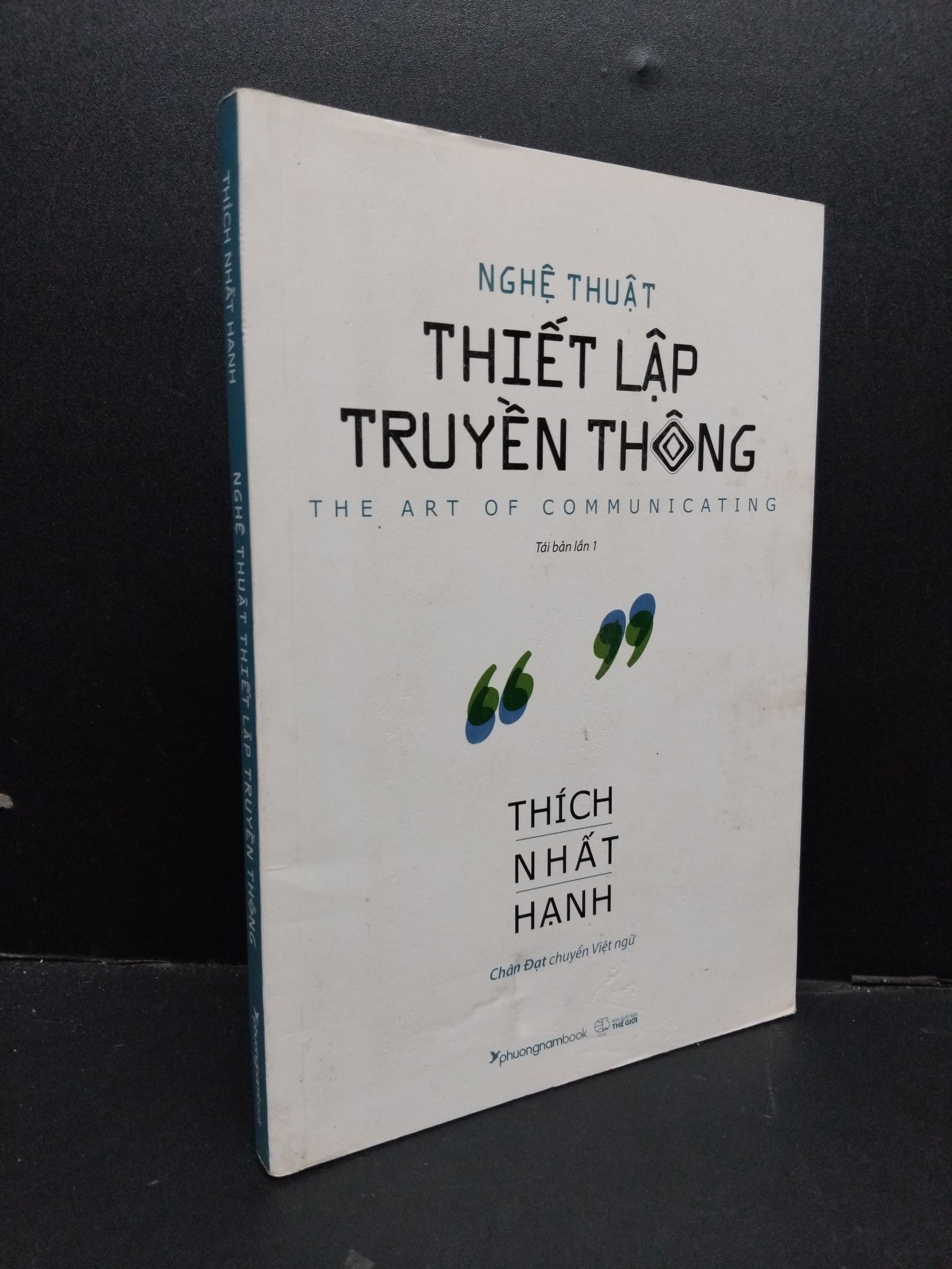 Nghệ thuật thiết lập truyền thông mới 70% bẩn bìa, ố 2019 1209 Thích Nhất Hạnh Phật giáo (SL có thể đặt: 1 Cuốn) - SÁCH ĐẠI HỌC