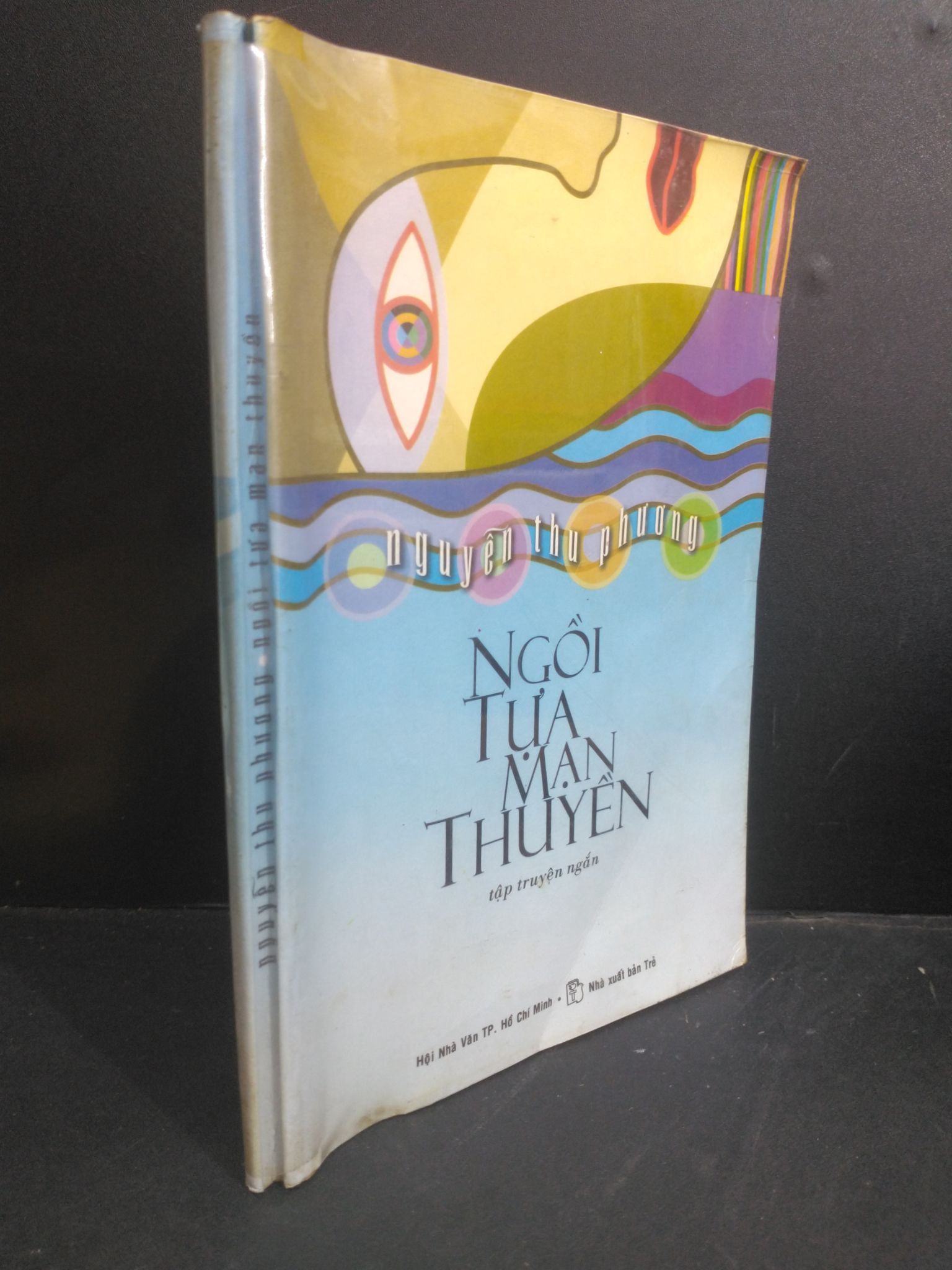 Ngồi tựa mạn thuyền mới 90% bẩn bìa, ố nhẹ 2003 0412 Nguyễn Thu Phương (SL có thể đặt: 1 Cuốn) - SÁCH ĐẠI HỌC