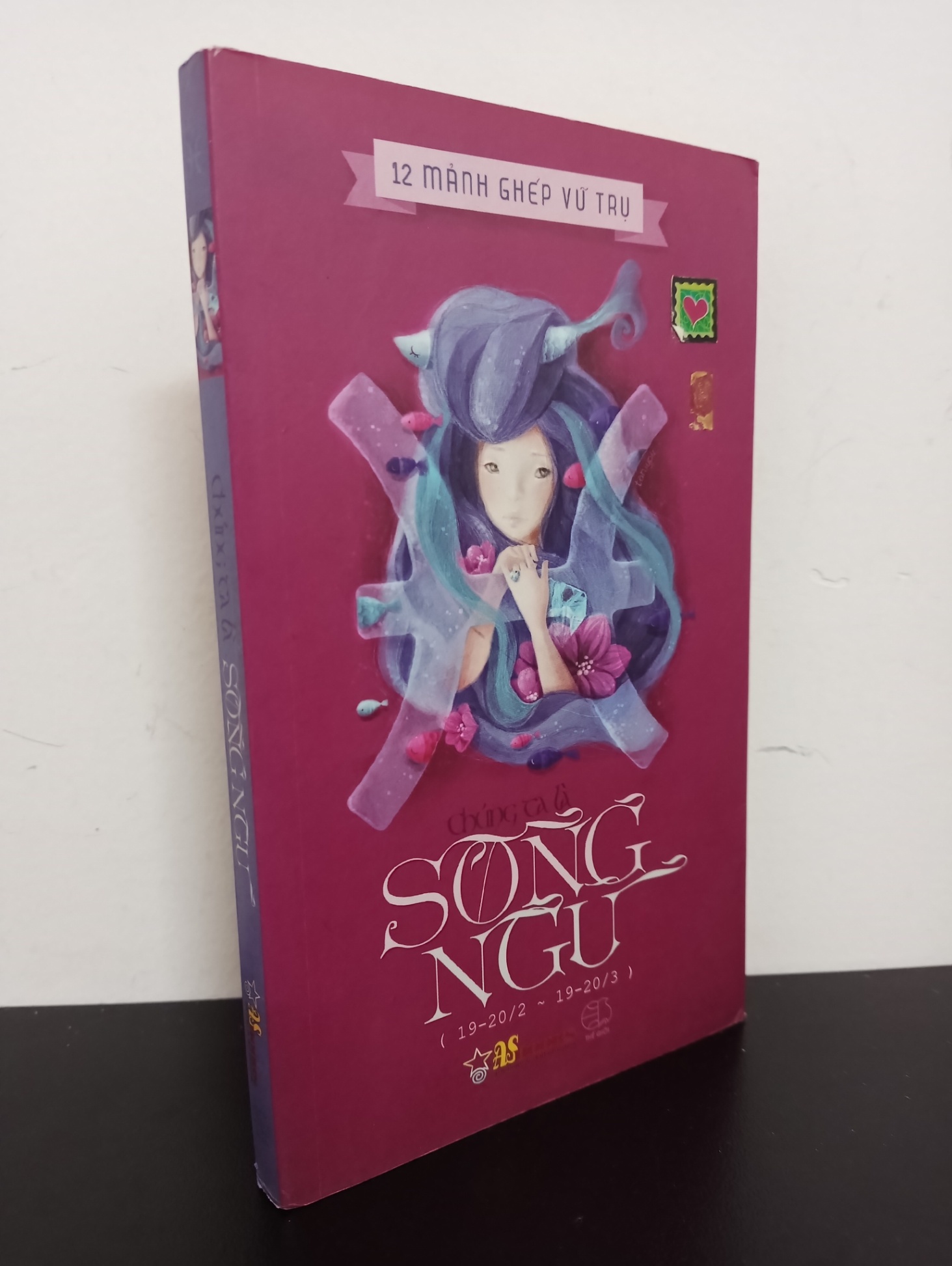 12 Mảnh Ghép Vũ Trụ - Chúng Ta Là Song Ngư (2014) Mới 80% (ố vàng) 2103 (SL có thể đặt: 1 cuốn) - SÁCH ĐẠI HỌC