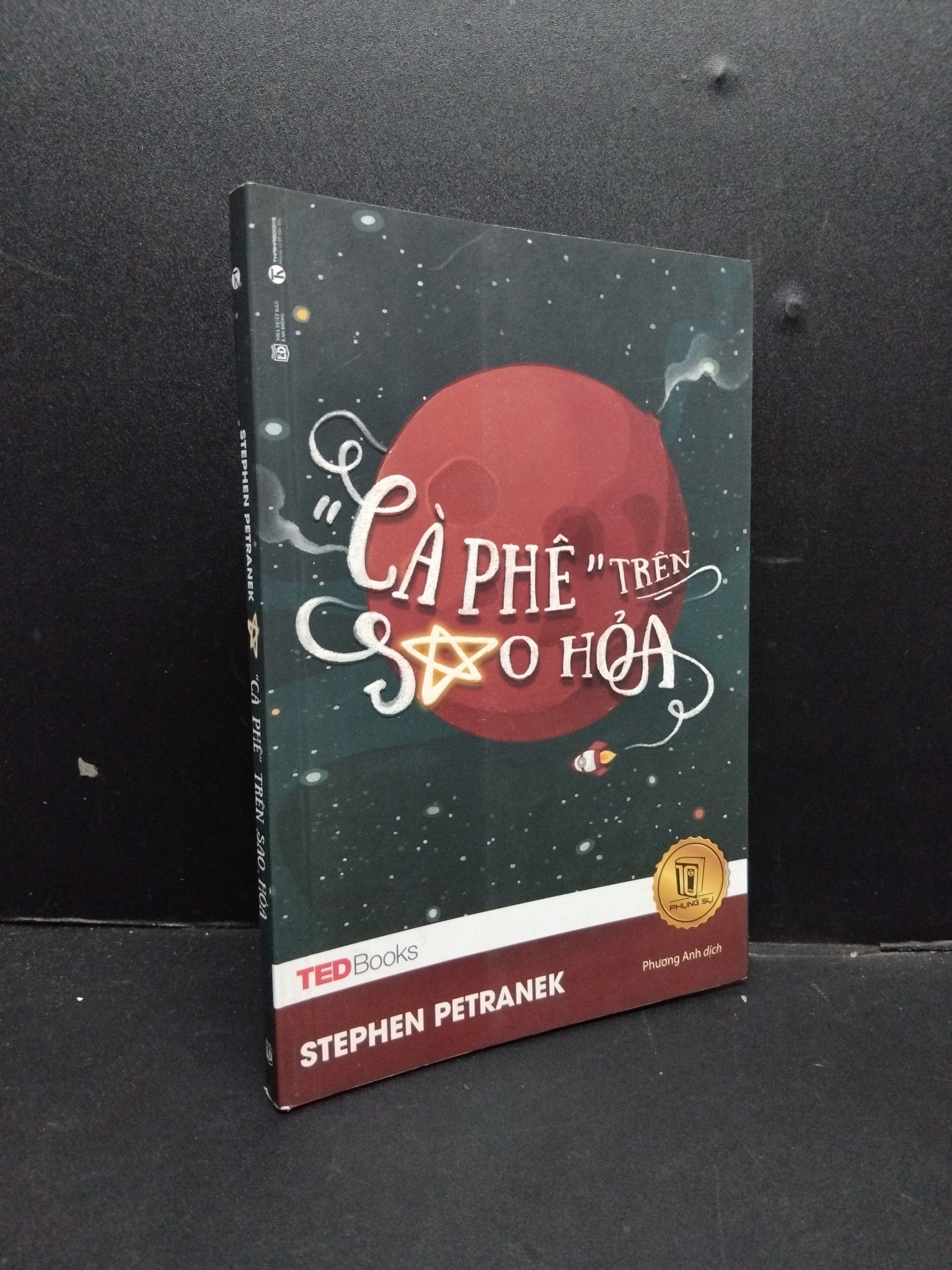 Cà phê trên sao hỏa mới 80% bẩn ố nhẹ 2017 1008 Stephen Petranek Kiến thức bách khoa (SL có thể đặt: 1 Cuốn) - SÁCH ĐẠI HỌC