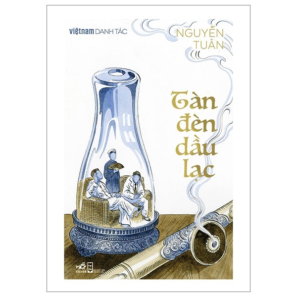 VNDT-Tàn đèn dầu lạc - Nguyễn Tuân 2023 New 100% Q7-1109 (SL có thể đặt: 1 Cuốn) - SÁCH ĐẠI HỌC