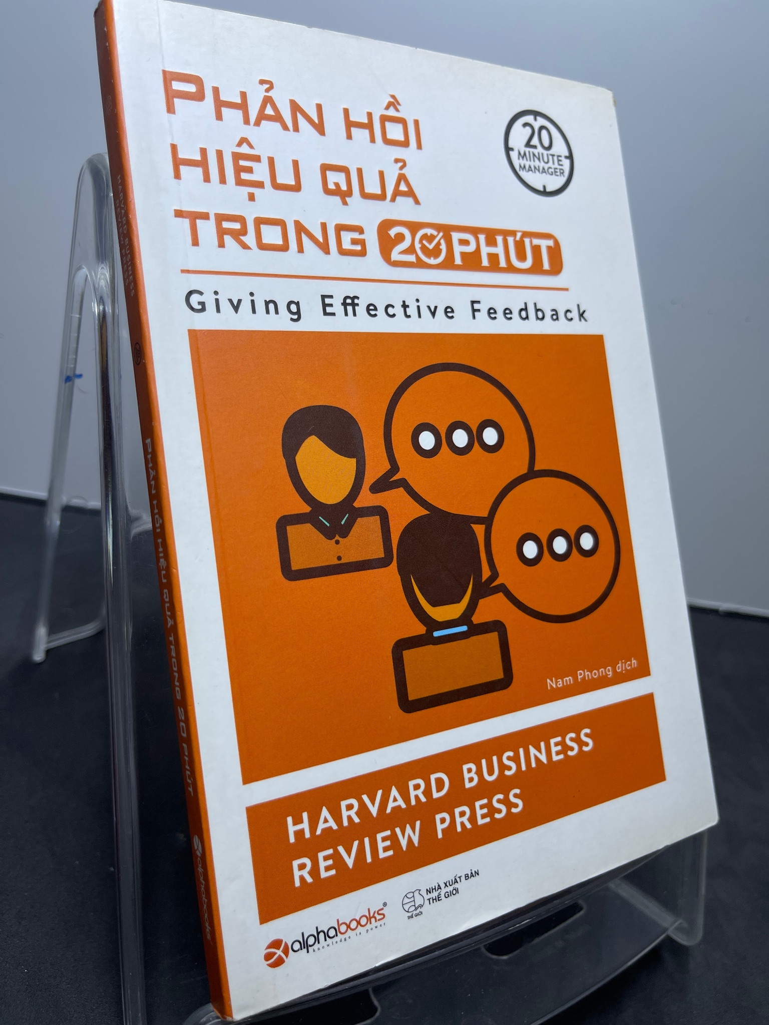 Phản hồi hiệu quả trong 20 phút 2018 mới 85% Harvard Business review press 1607 Sách tư duy, kỹ năng sống (SL có thể đặt: 1 Cuốn) - SÁCH ĐẠI HỌC