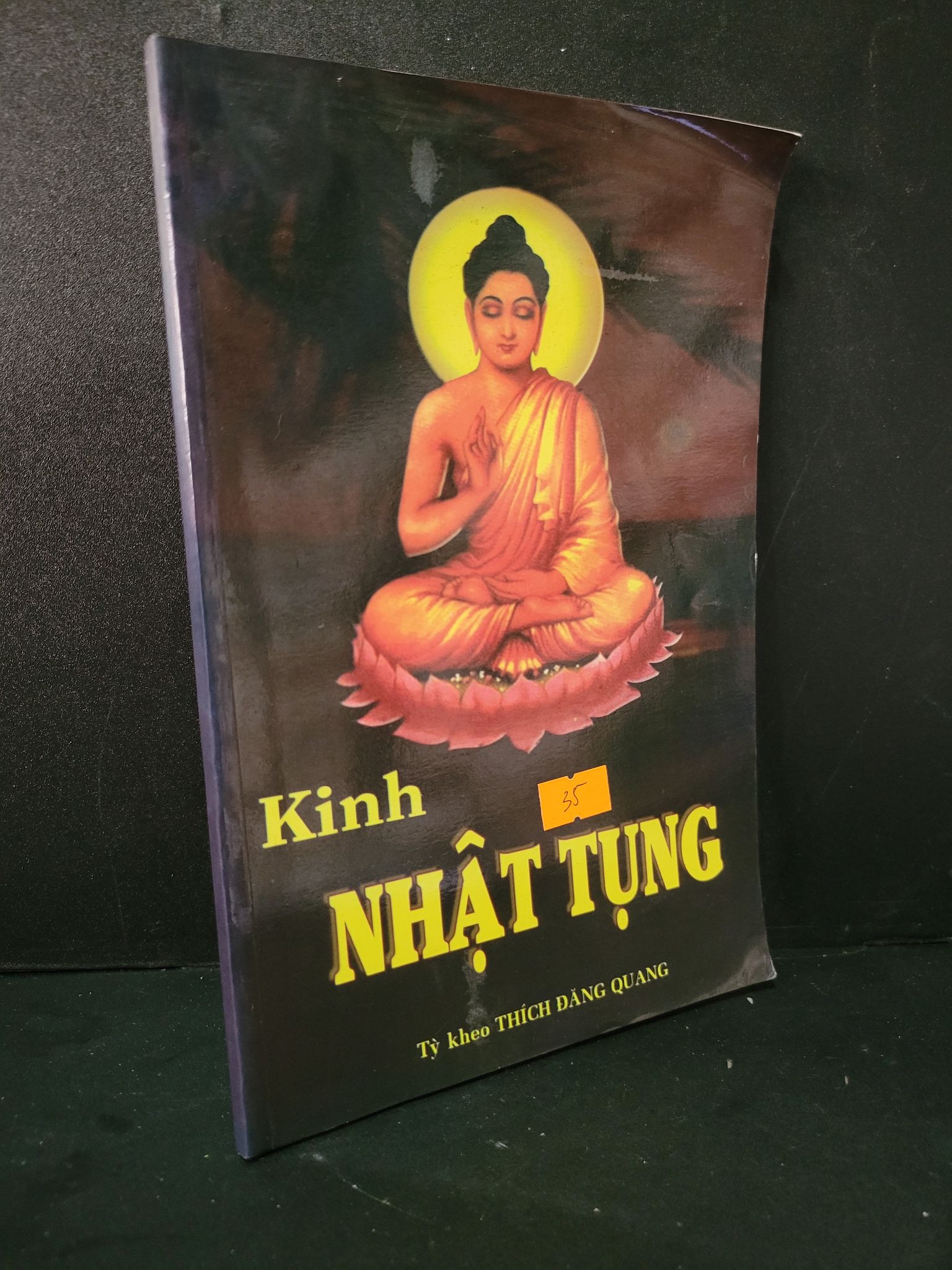 Kinh nhật tụng mới 90% ố nhẹ 2011 Thích Đăng Quang 1604 Phật giáo (SL có thể đặt: 1 Cuốn) - SÁCH ĐẠI HỌC